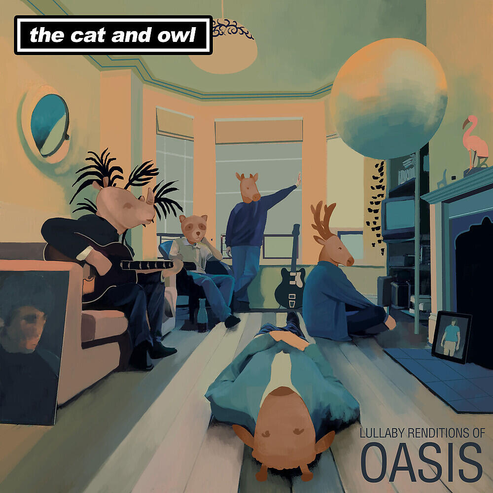 Релиз Lullaby Renditions of Oasis