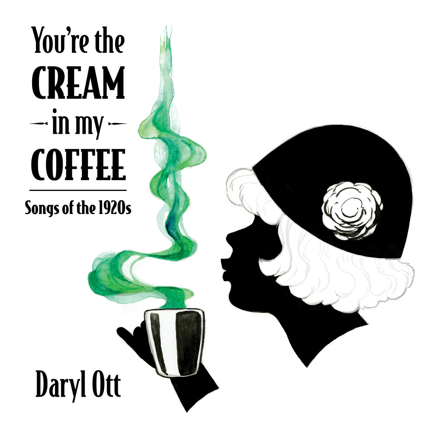 Релиз You're the Cream in My Coffee (Songs of the 1920s)