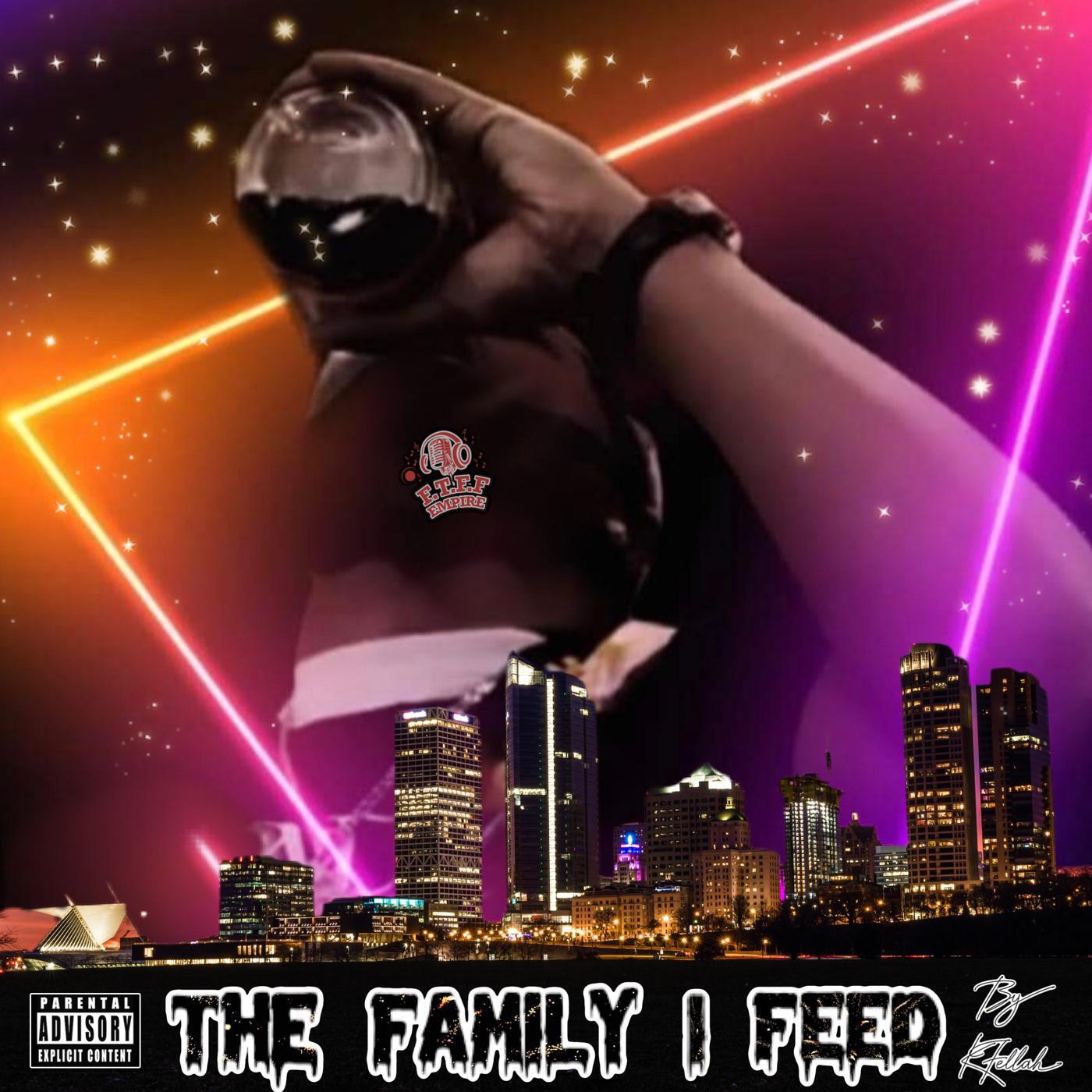 Релиз The Family I Feed