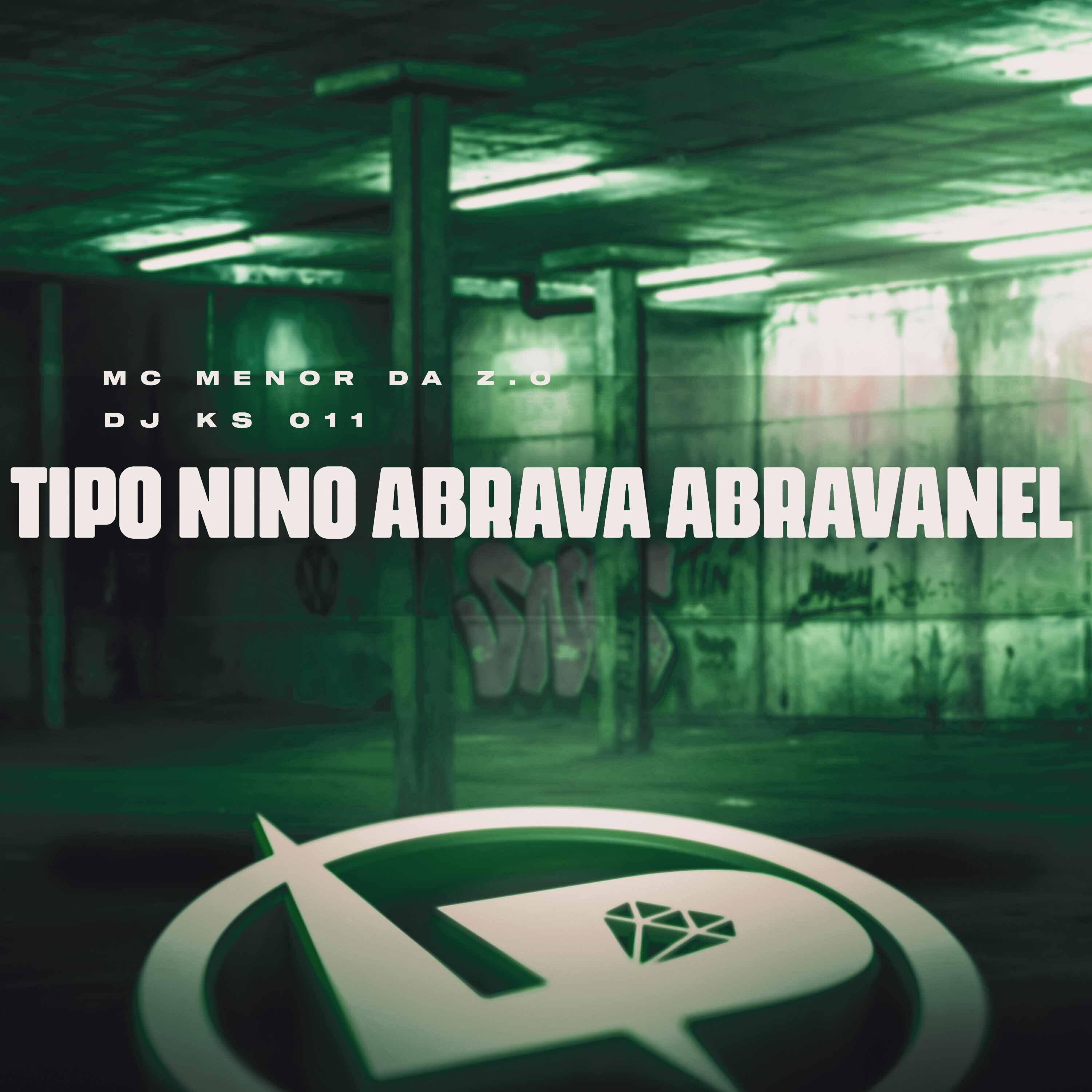 Постер альбома Tipo Nino Abrava Abravanel