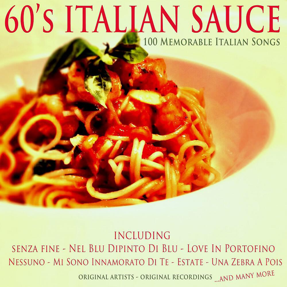 Релиз 60's Italian Sauce (100 Memorable Italian Songs)