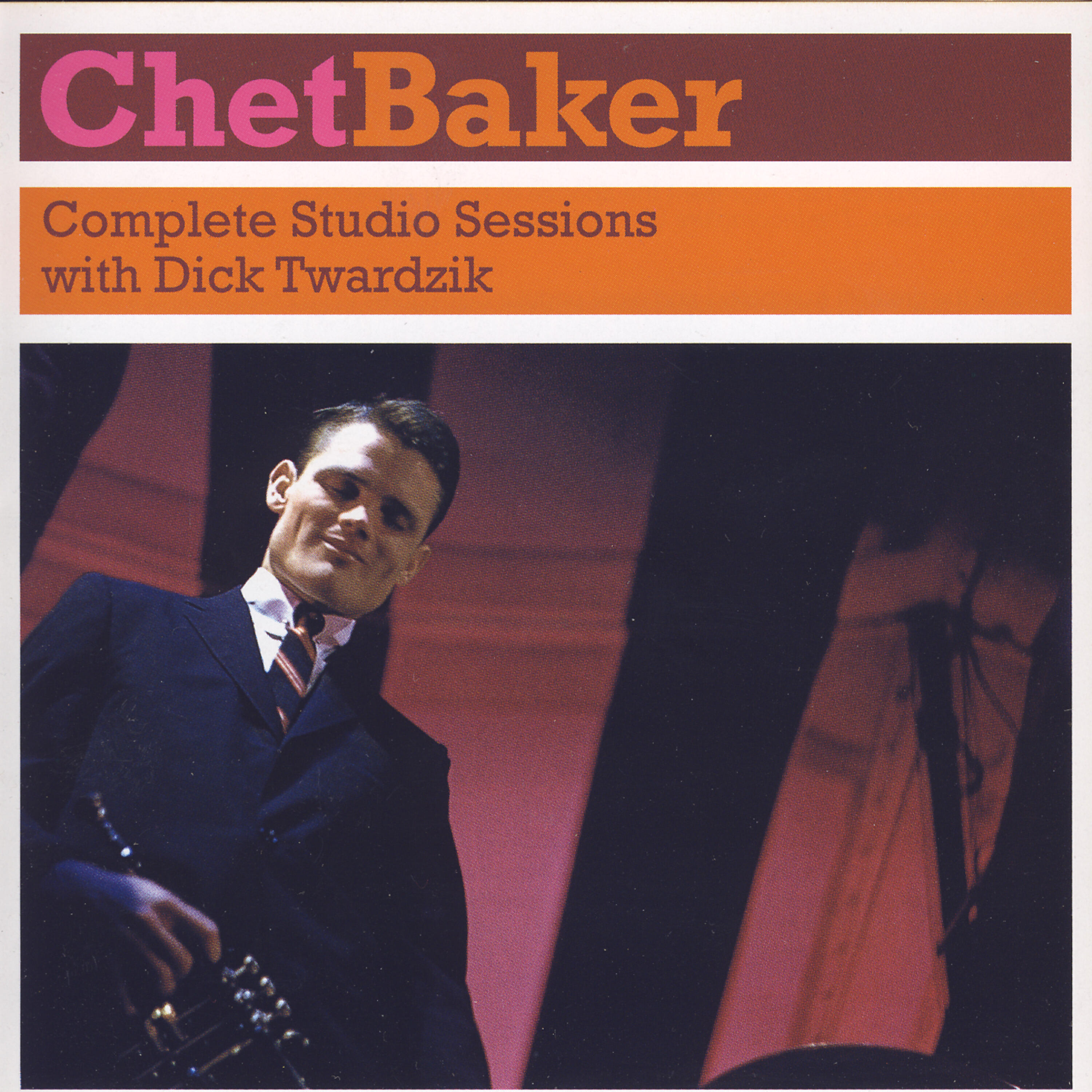 Постер альбома Complete Studio Sessions With Dick Twardzik