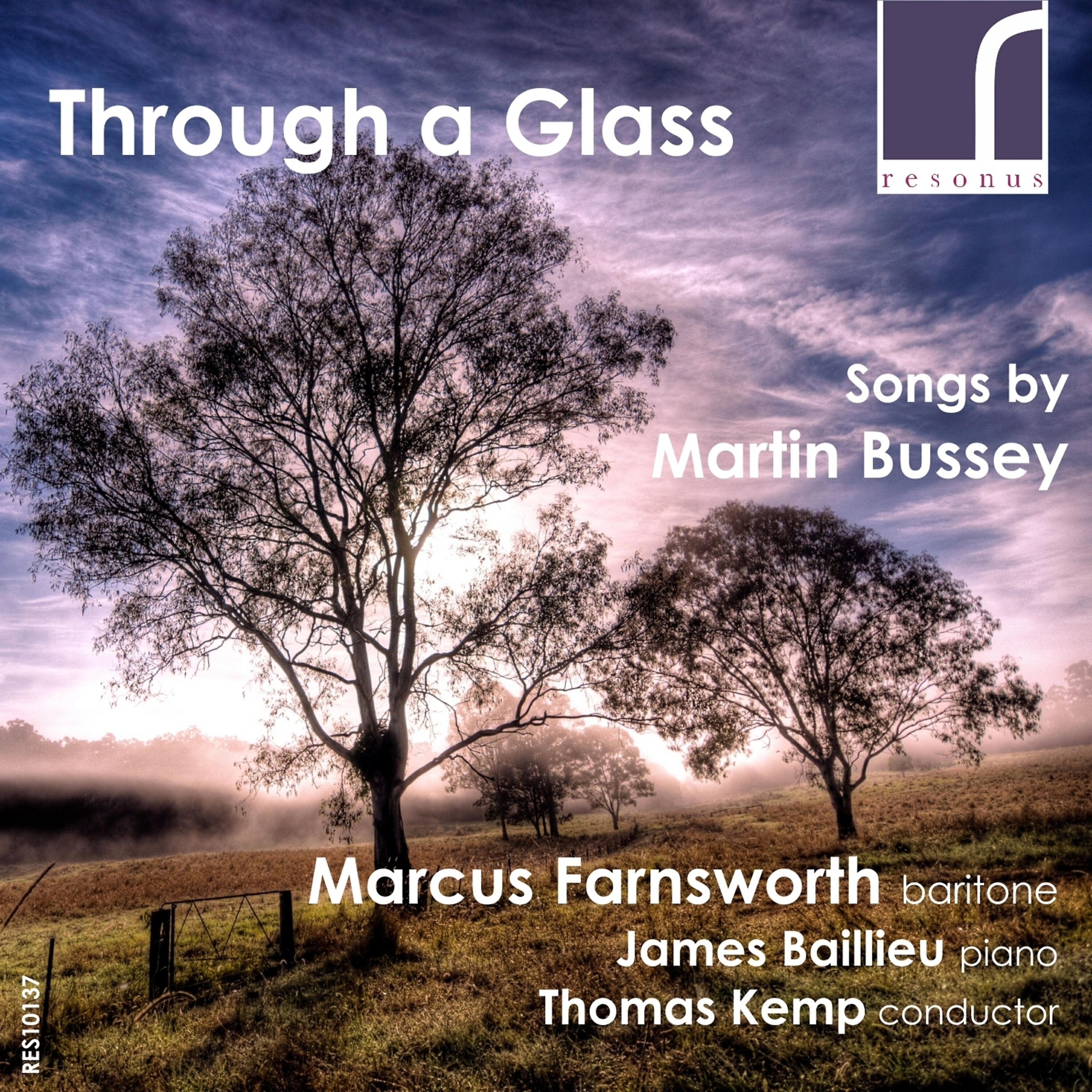Релиз Through a Glass: Songs by Martin Bussey