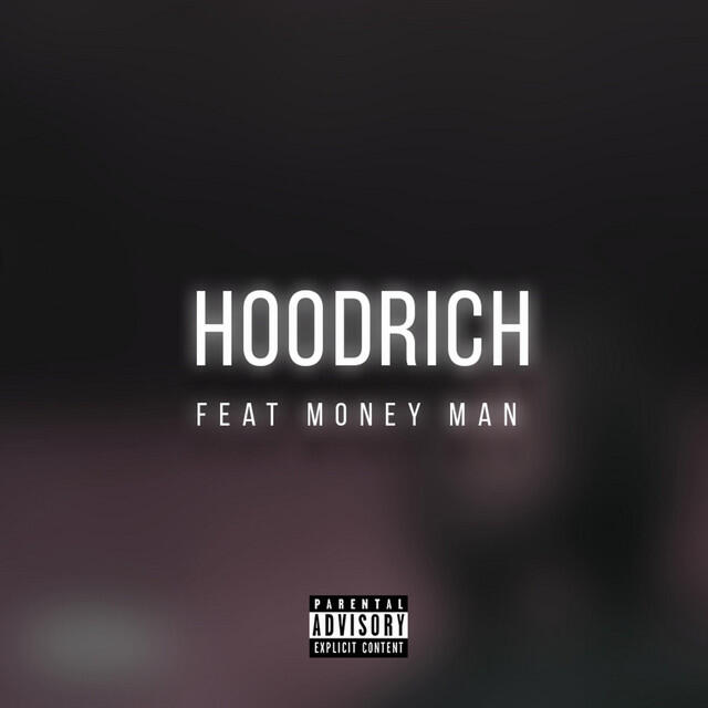 Релиз Hoodrich