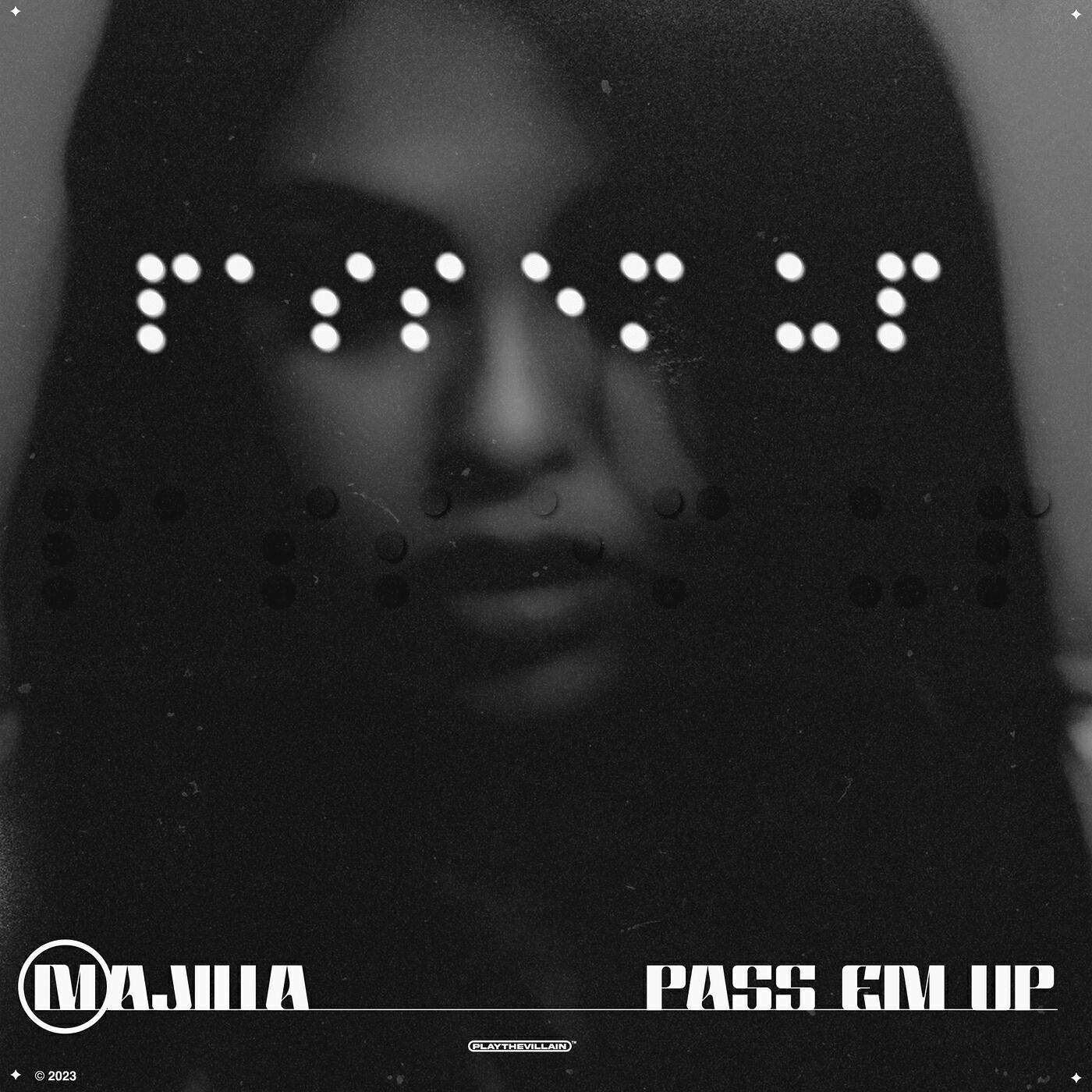 Релиз Pass Em Up