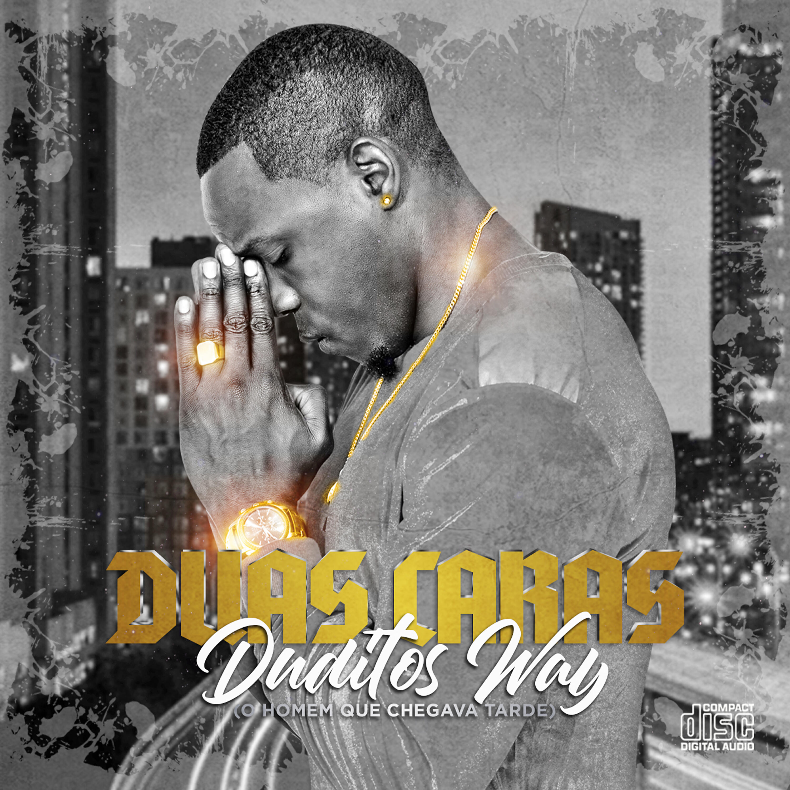 Релиз Duditos Way (O Homem Que Chegava Tarde)