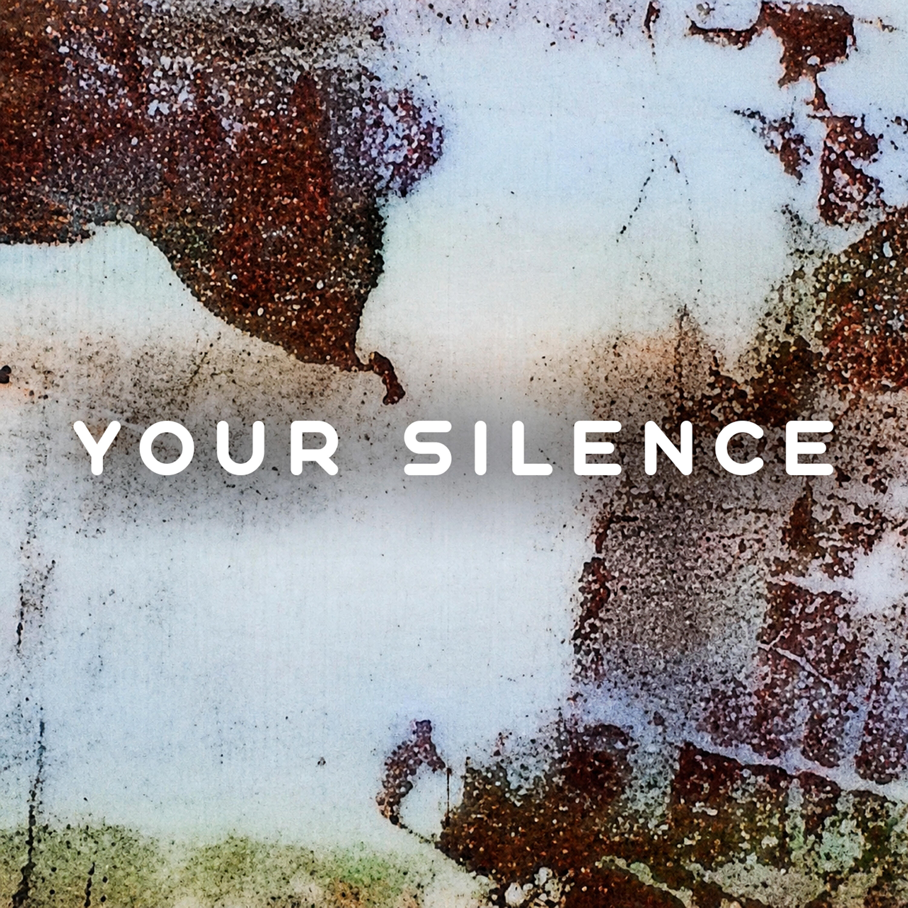 Релиз Your silence