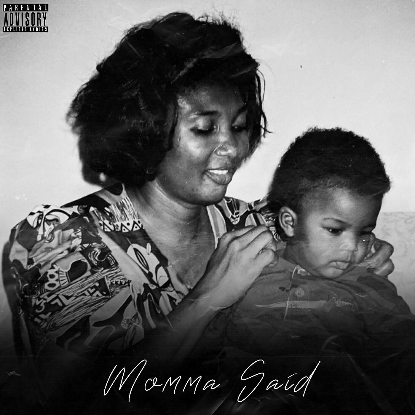 Релиз Momma Said