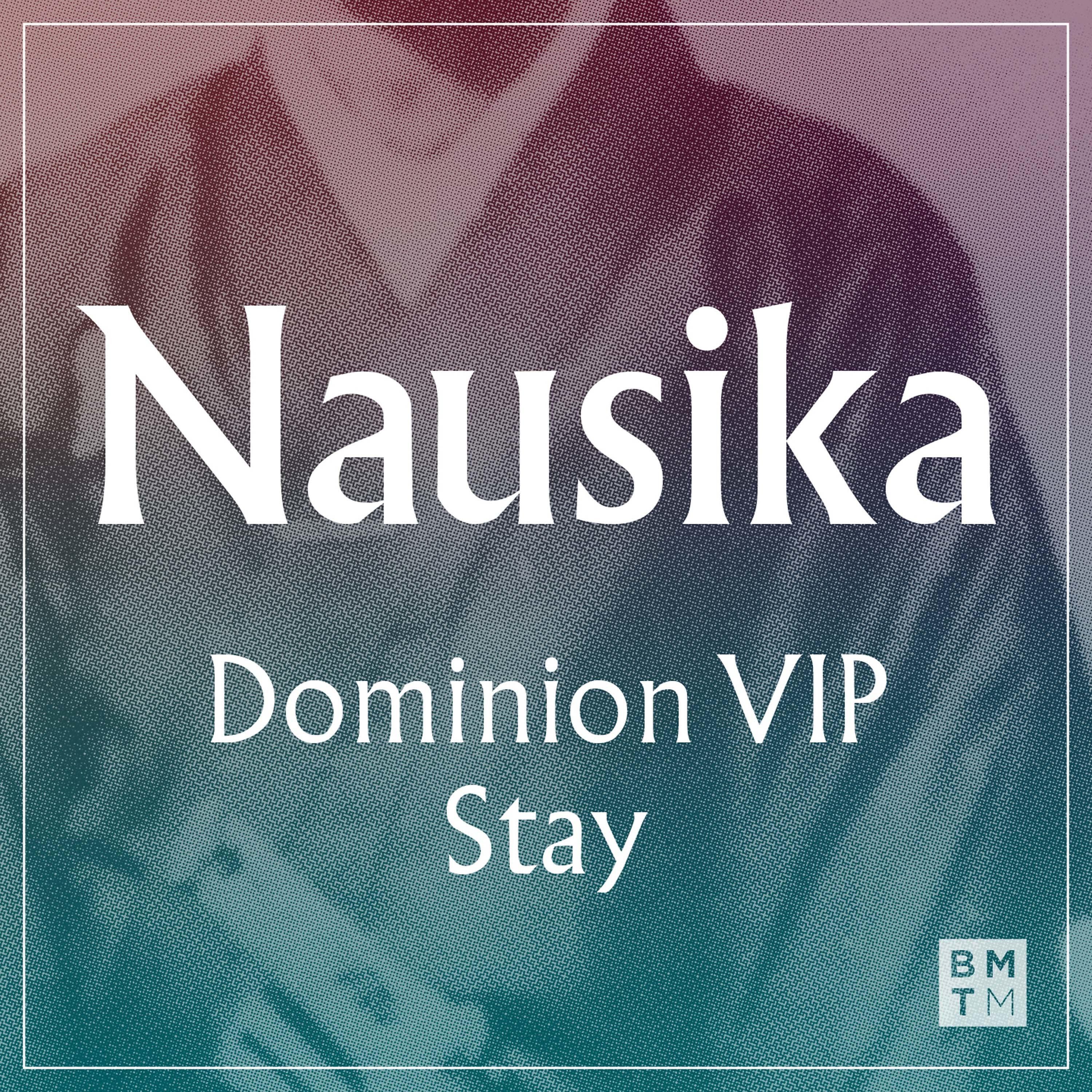 Релиз Dominion VIP / Stay