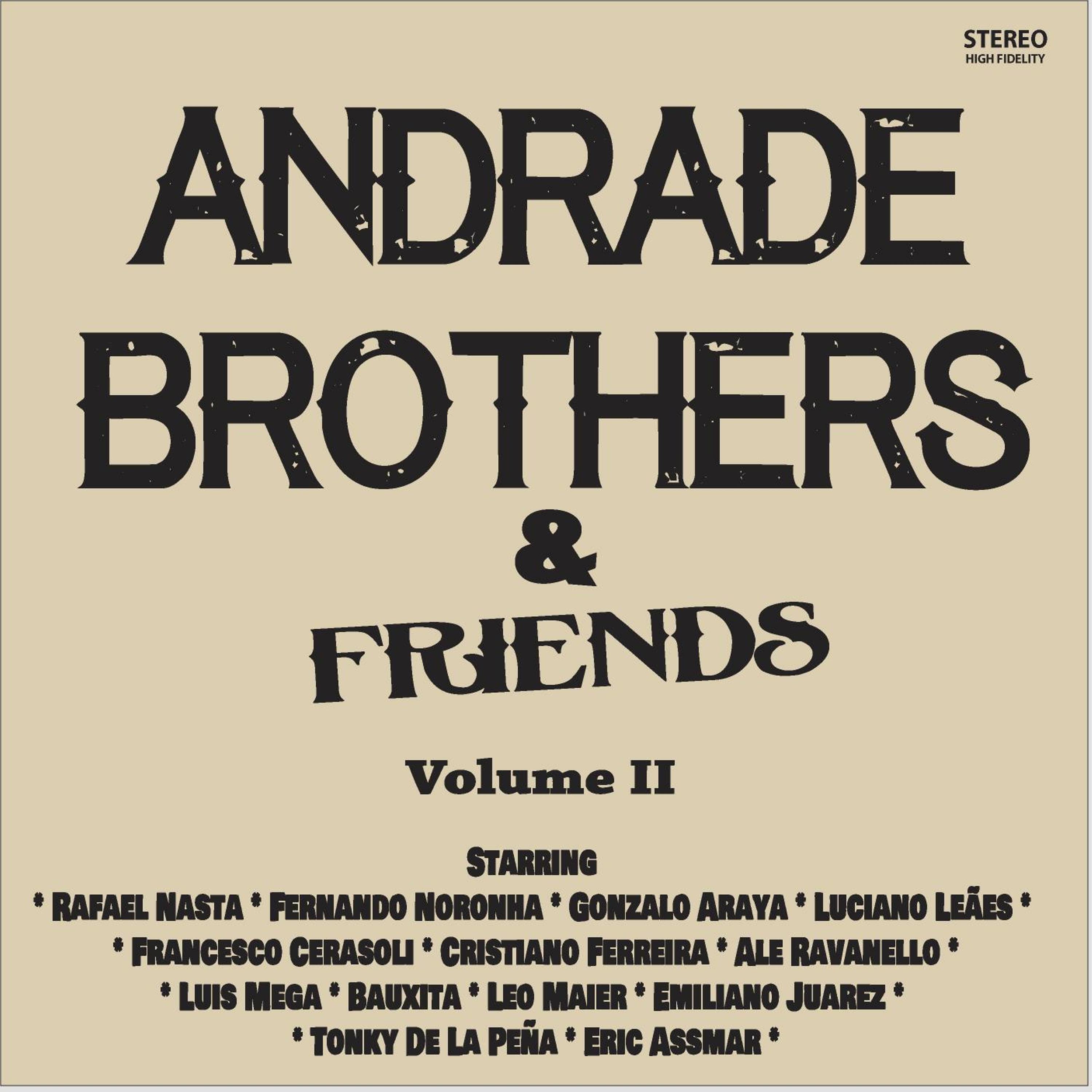 Релиз Andrade Brothers & Friends, Vol. II