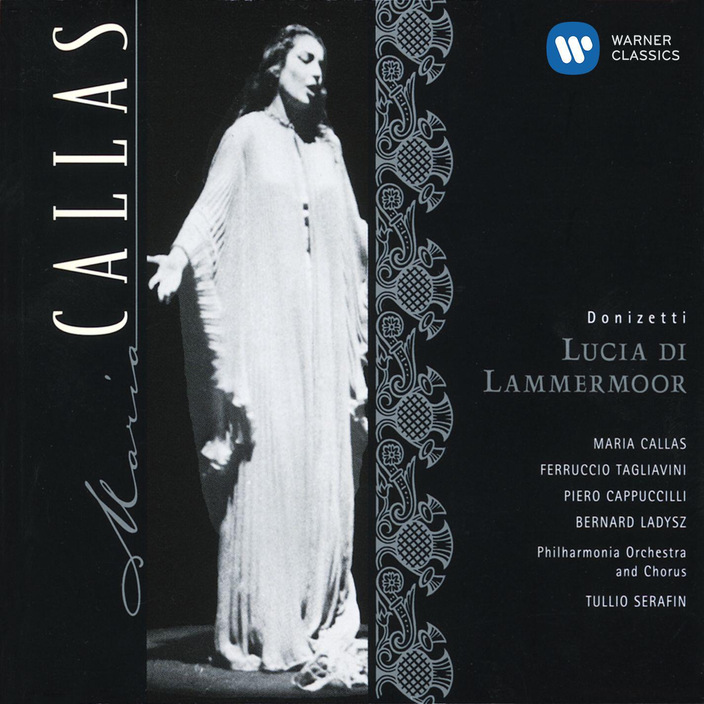 Maria Callas/Tullio Serafin/Giuseppe di Stefano/Piero Cappuccilli/Bernard Ladysz/Margreta Elkins/Leonardo del Ferro/Renzo Casellato/Philharmonia Chorus/Philharmonia Orchestra