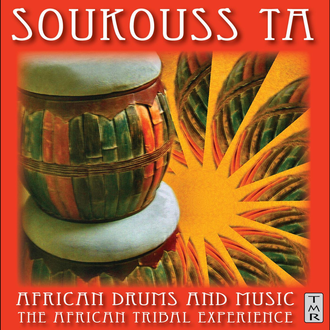 Релиз Soukouss Ta: African Drums and Music - The African Tribal Experience