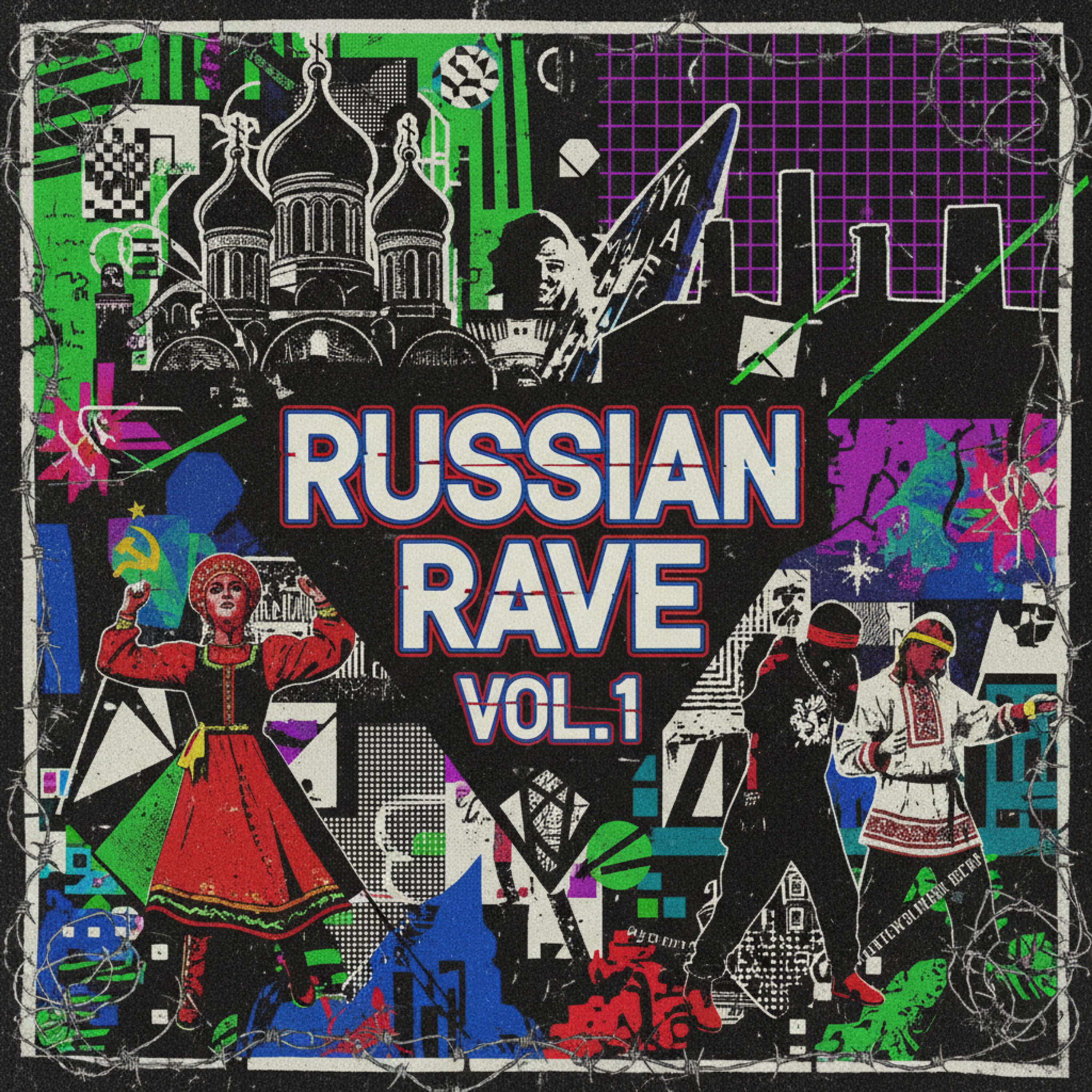 Релиз RUSSIAN RAVE VOL.1
