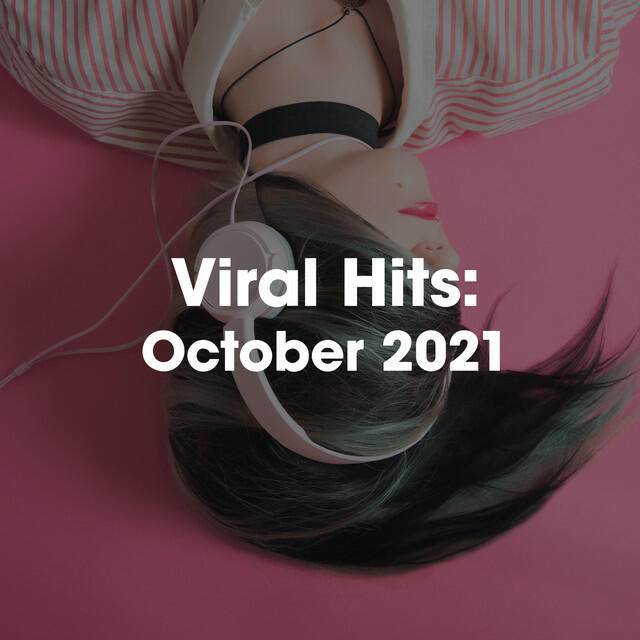Постер альбома Viral Hits: October 2021