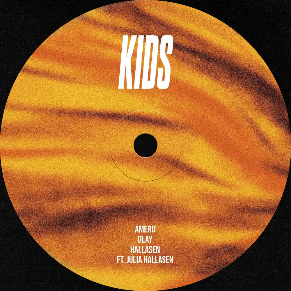 Релиз Kids (feat. Julia Hallasen)