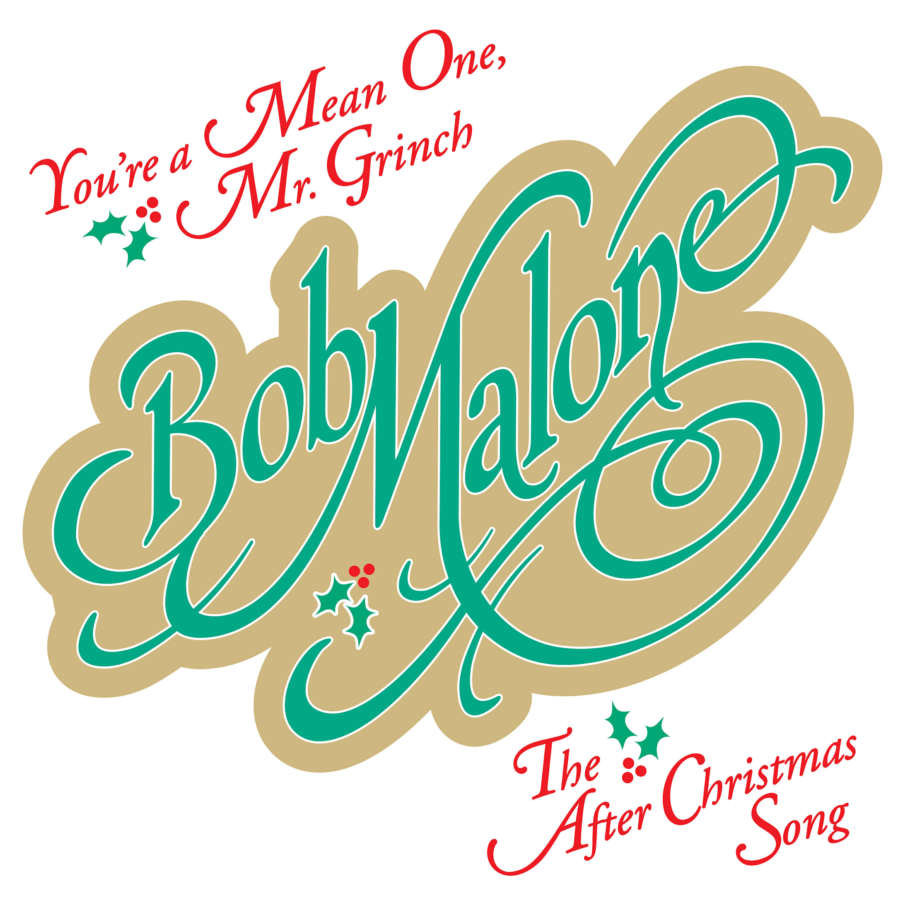 Релиз You're a Mean One, Mr Grinch/The After Christmas Song