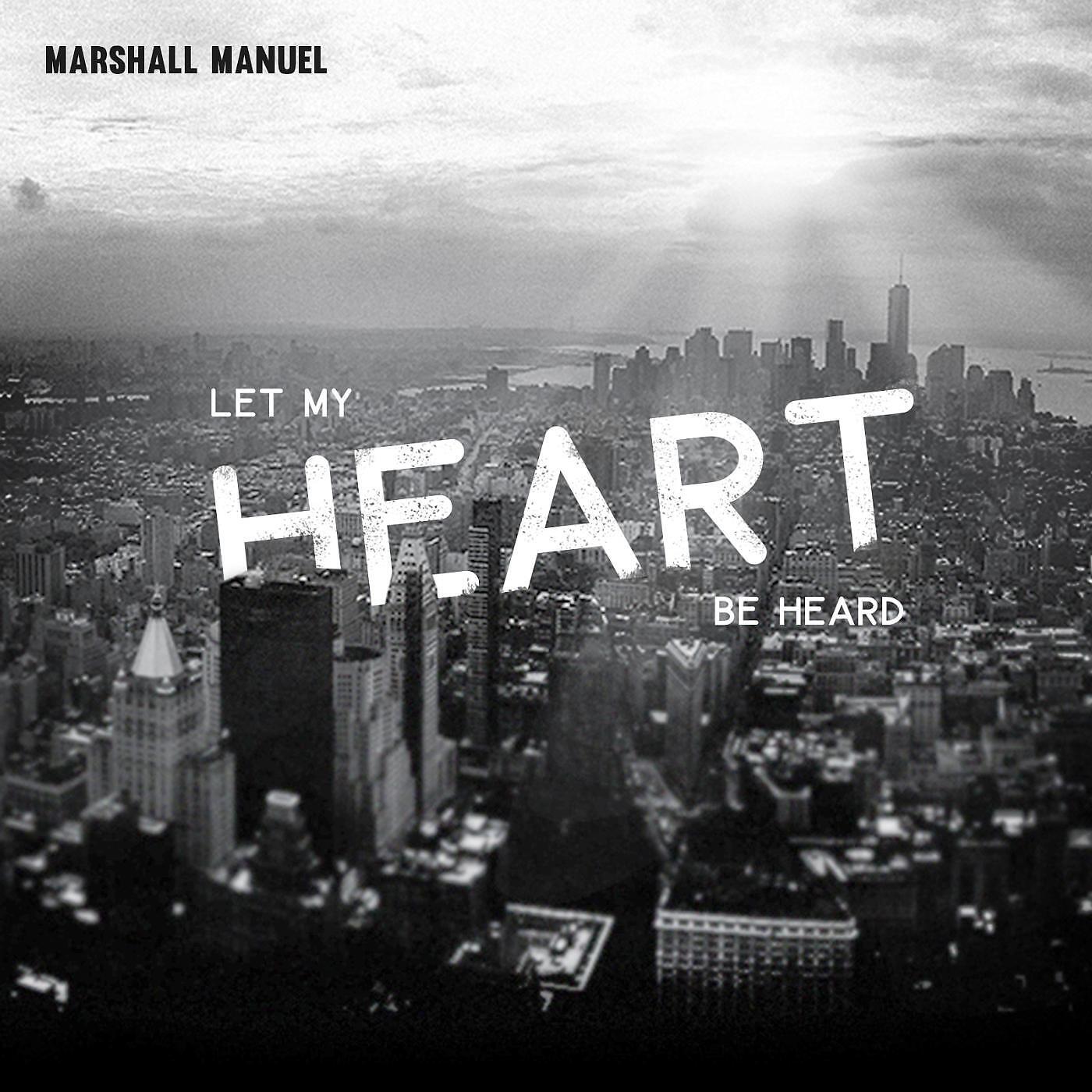 Релиз Let My Heart Be Heard