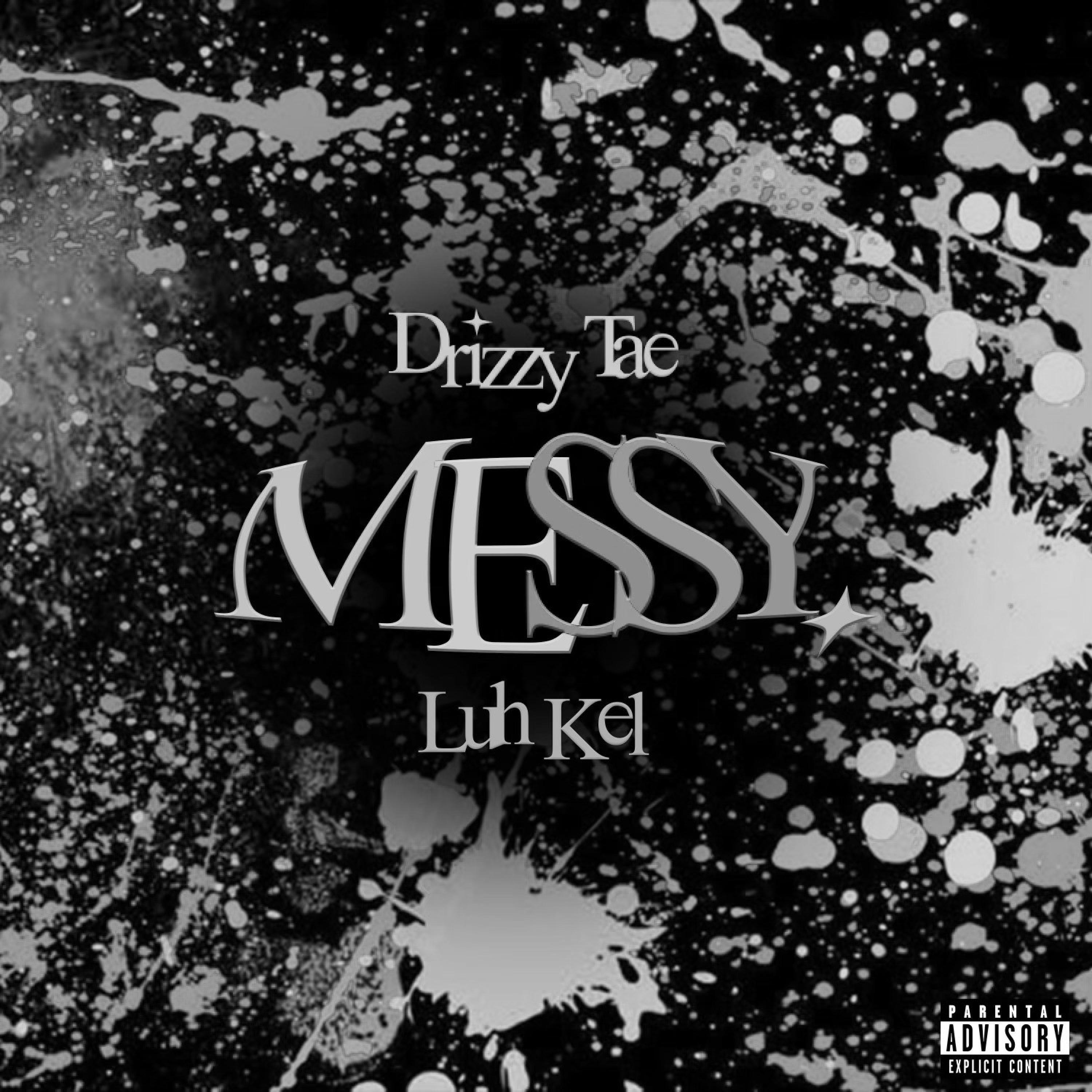 Релиз Messy