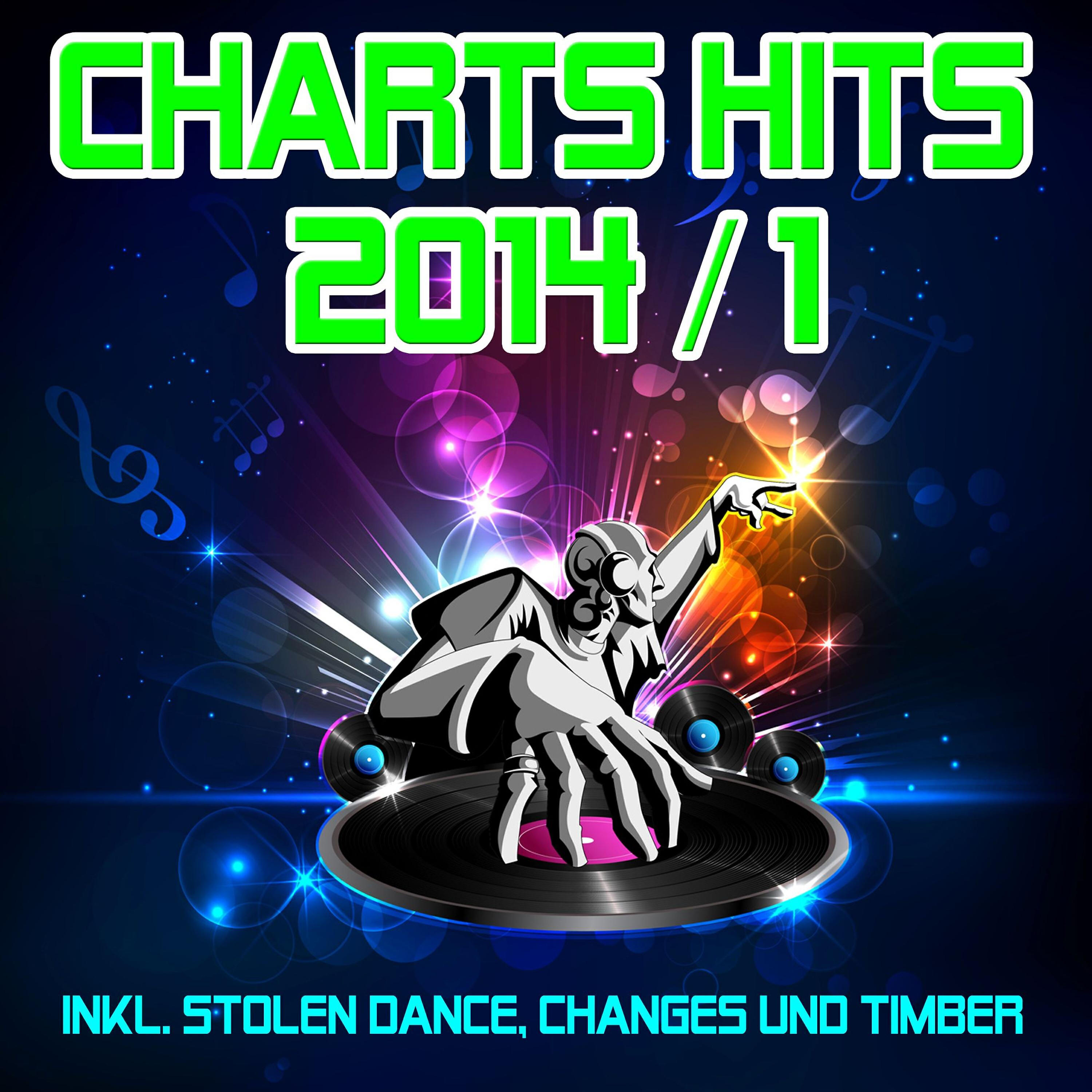 Релиз Charts Hits 2014 / 1 (Inkl. Stolen Dance, Changes Und Timber)
