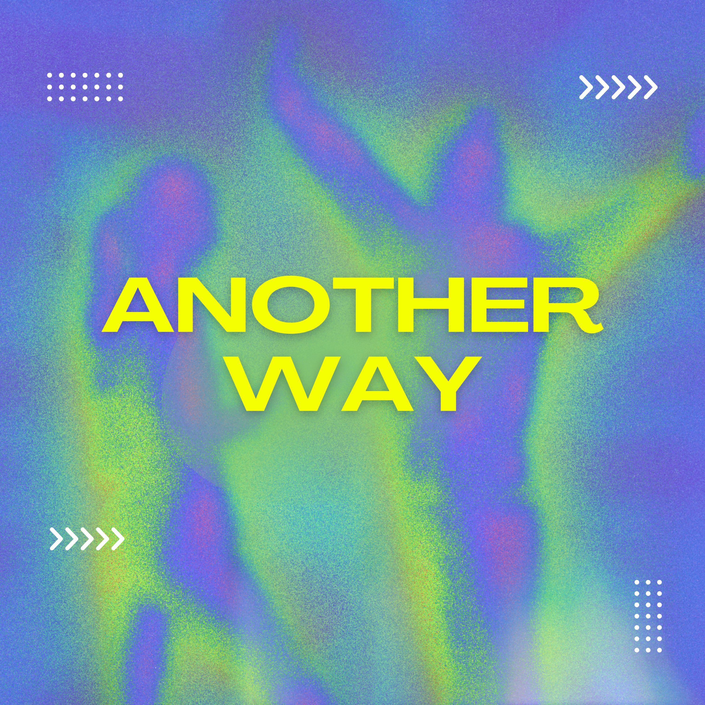 Релиз Another Way