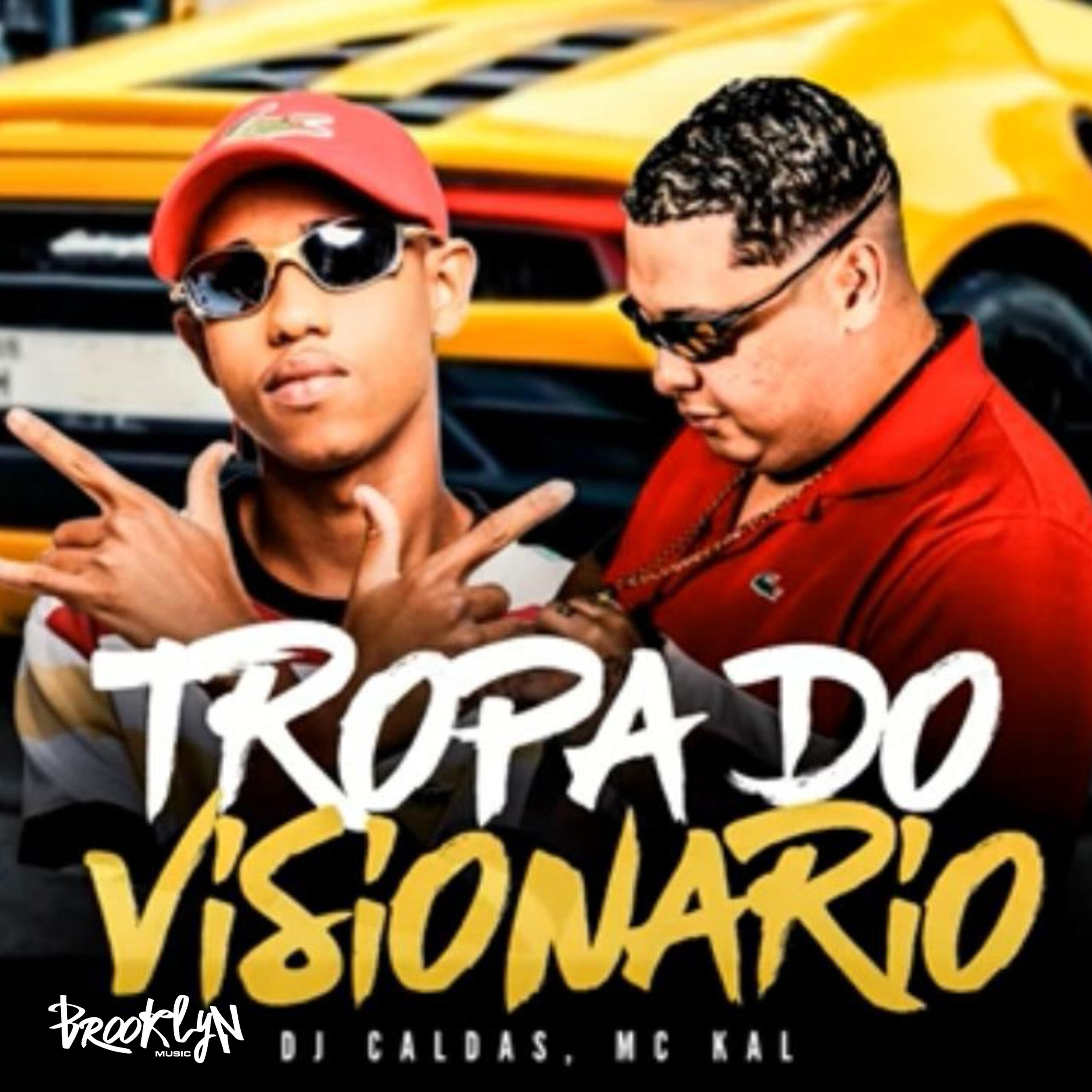 Скачать песню MC Kal, DJ Caldas, Brooklin music - Tropa do Visionário бесплатно в MP3 для Android и iOS