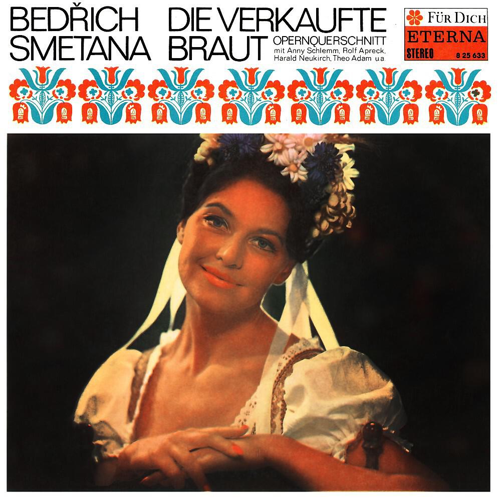 Релиз Smetana: Die verkaufte Braut (Highlights)