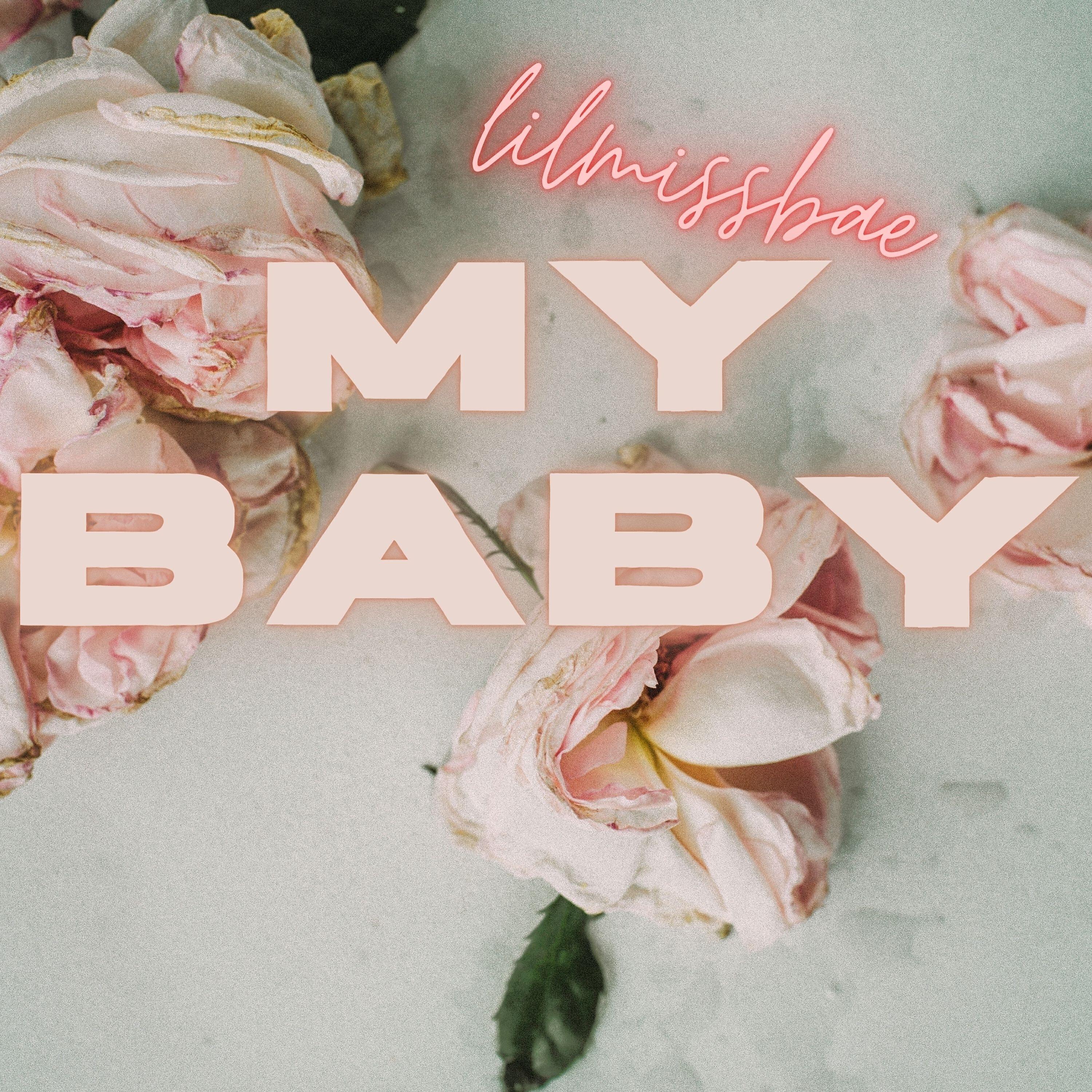 Релиз My Baby
