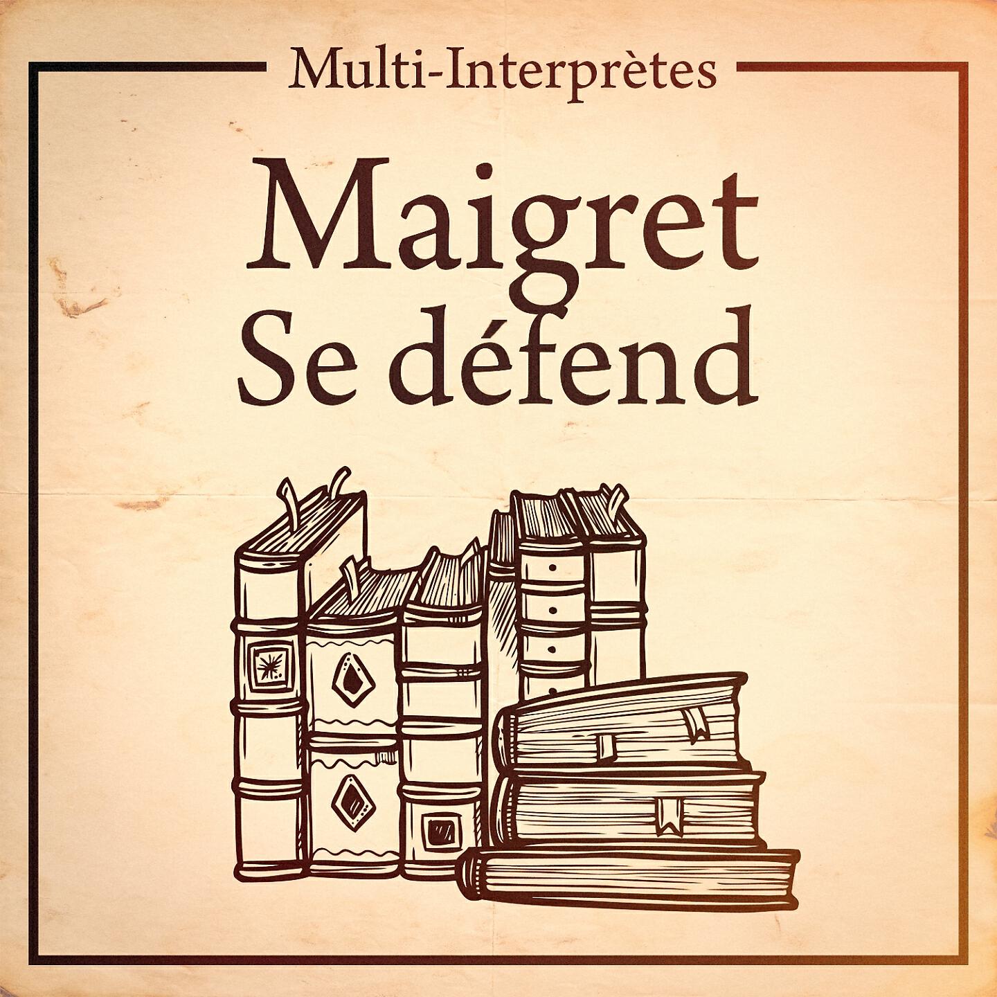 Трек Collection maigret : « maigret se défend »