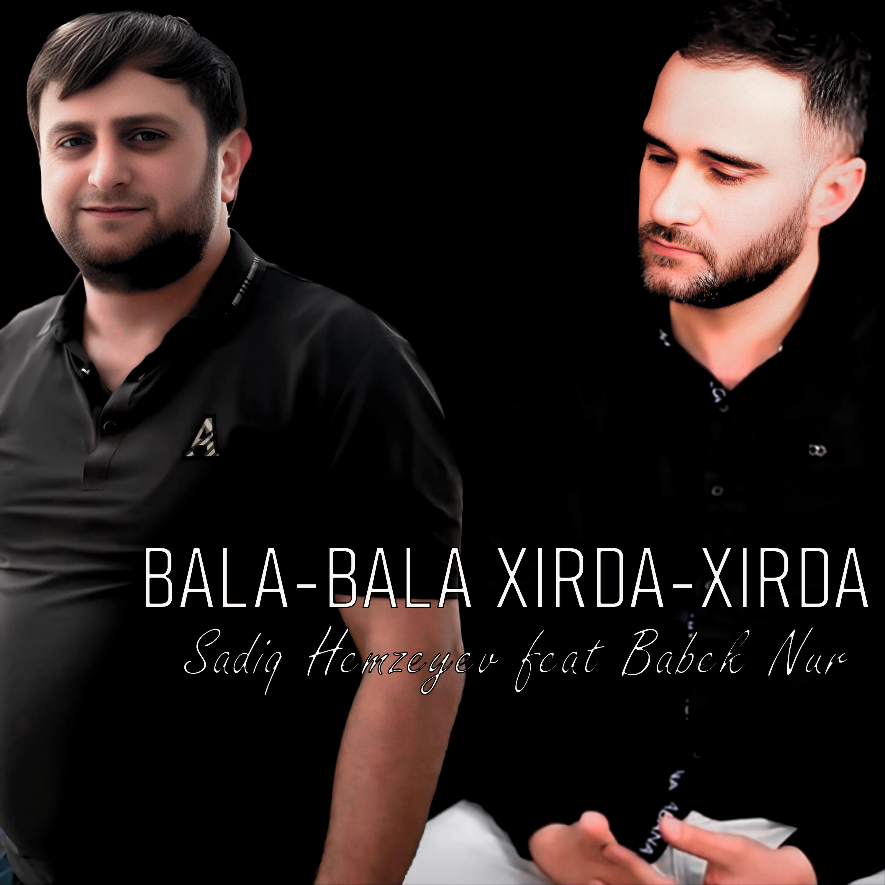 Постер альбома Bala / Bala Xırda / Xırda