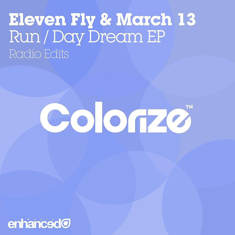 Релиз Run / Day Dream EP