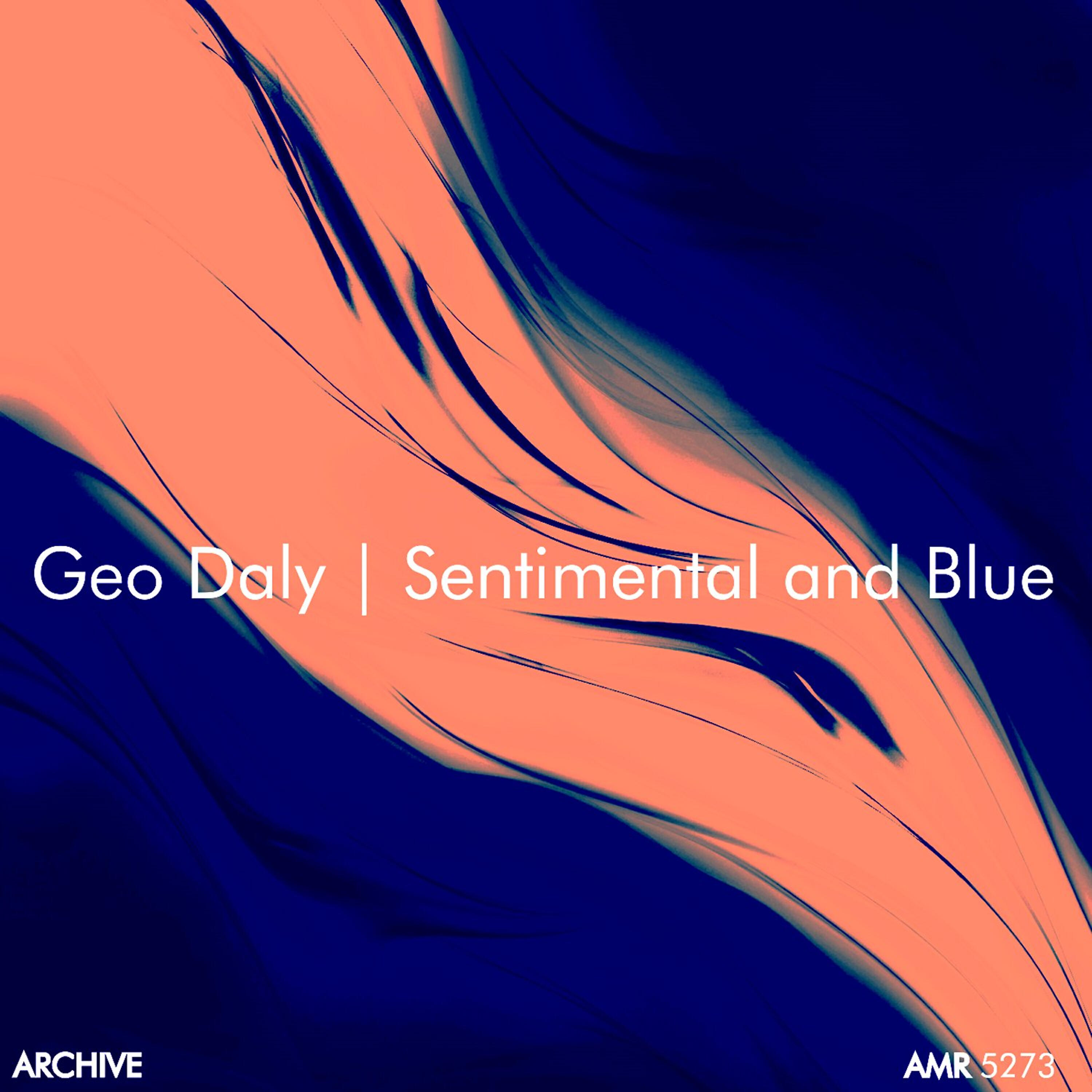 Релиз Sentimental and Blue