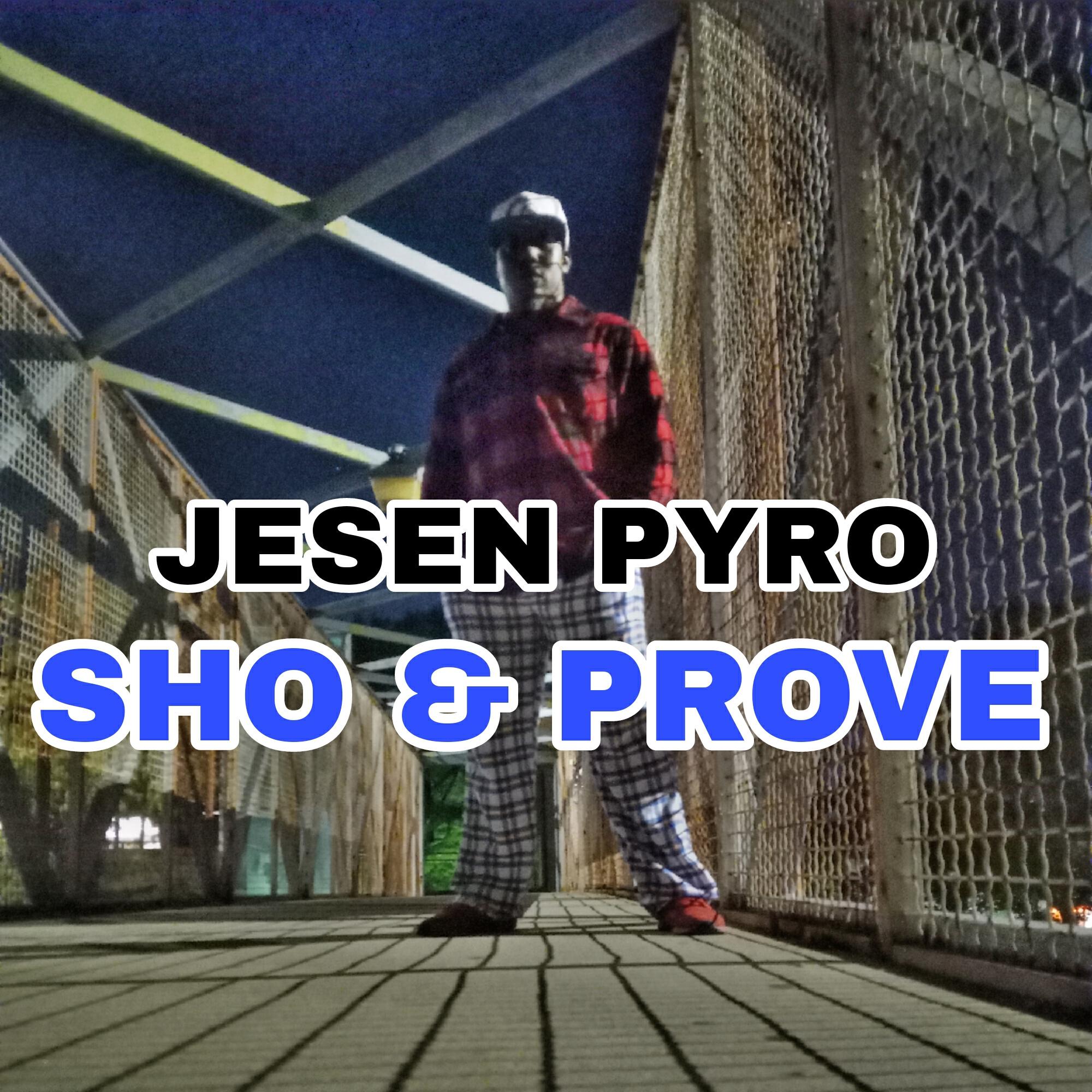 Релиз Sho and Prove