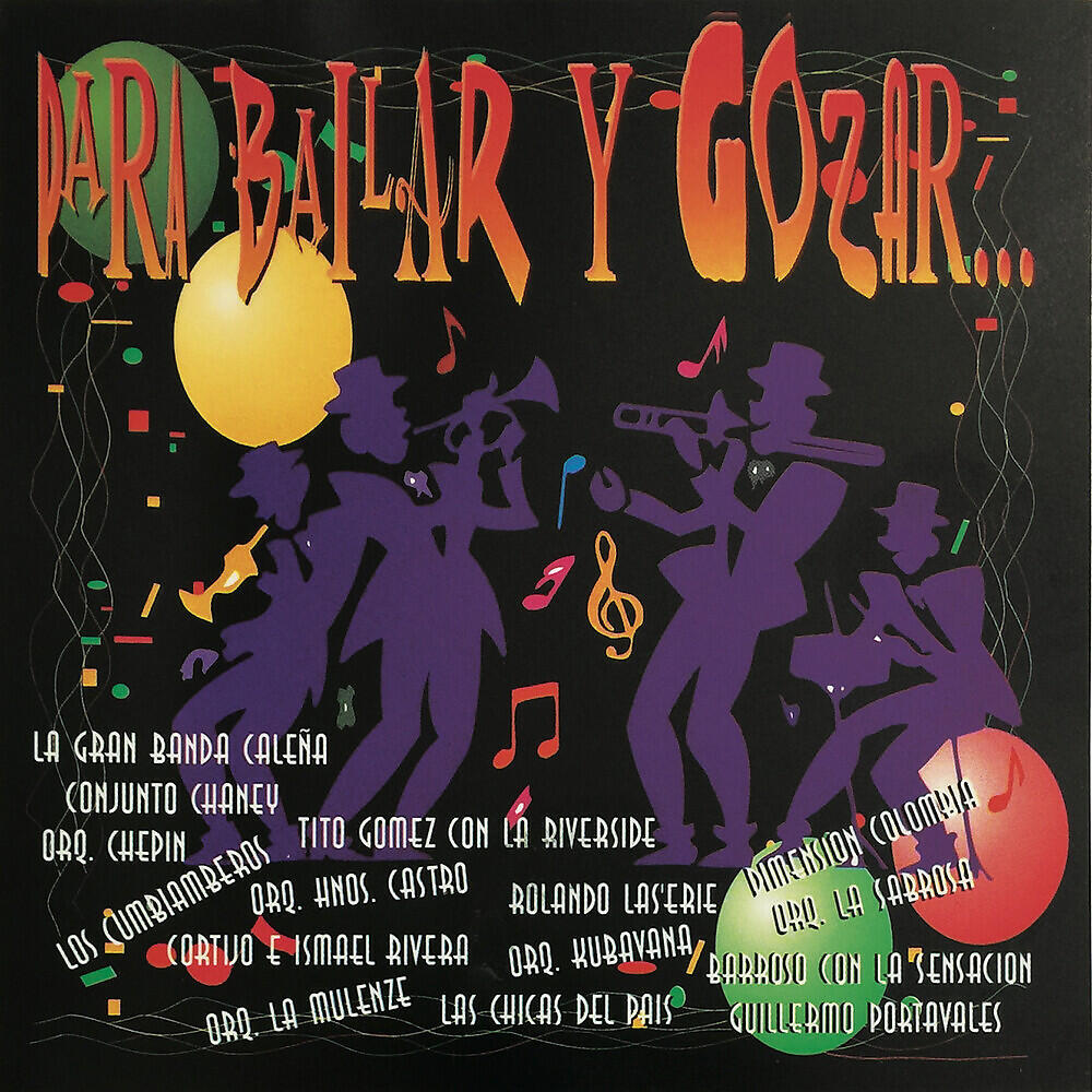 Релиз Para Bailar Y Gozar...