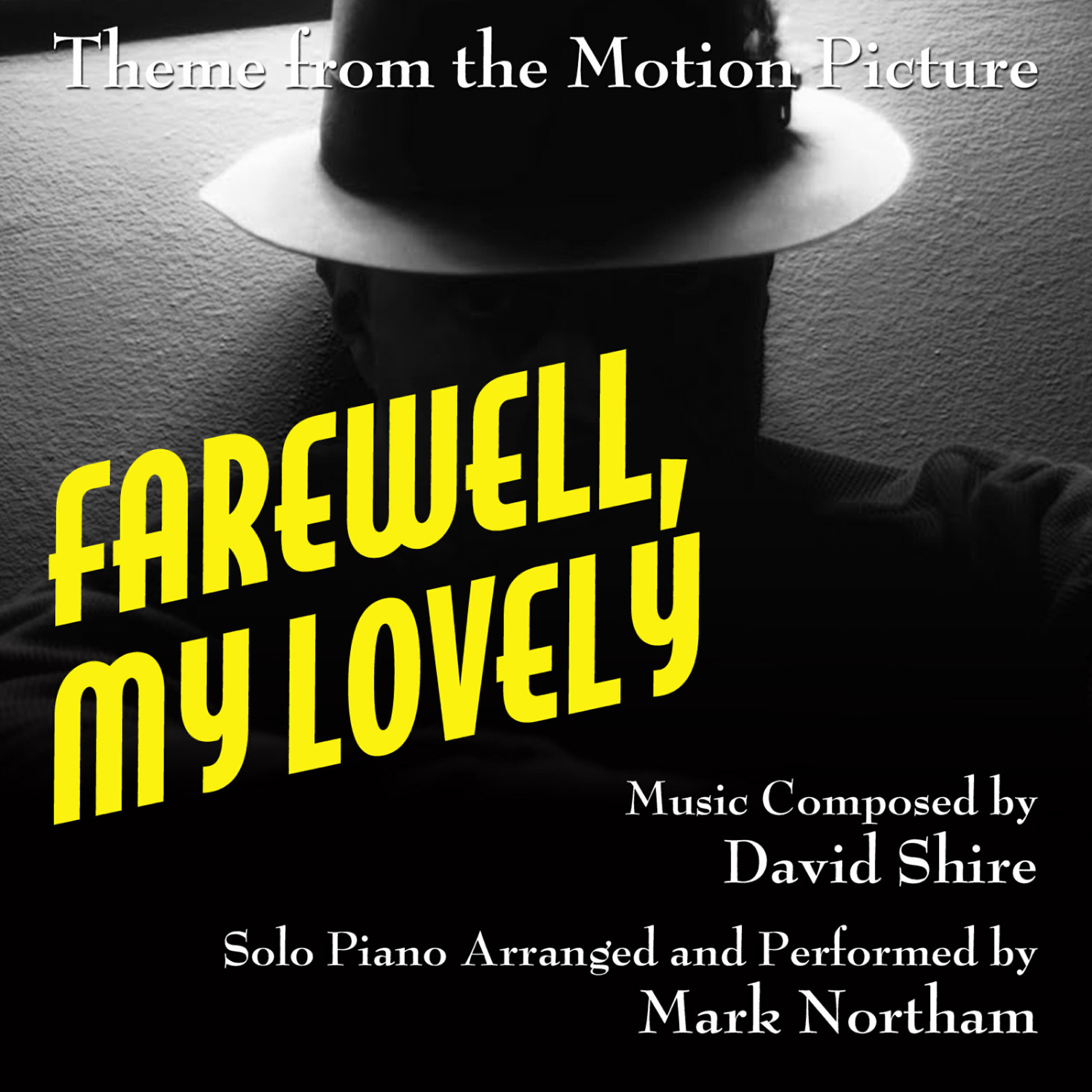 Релиз Theme for Solo Piano (from the Motion Picture score to "Farewell, My Lovely")