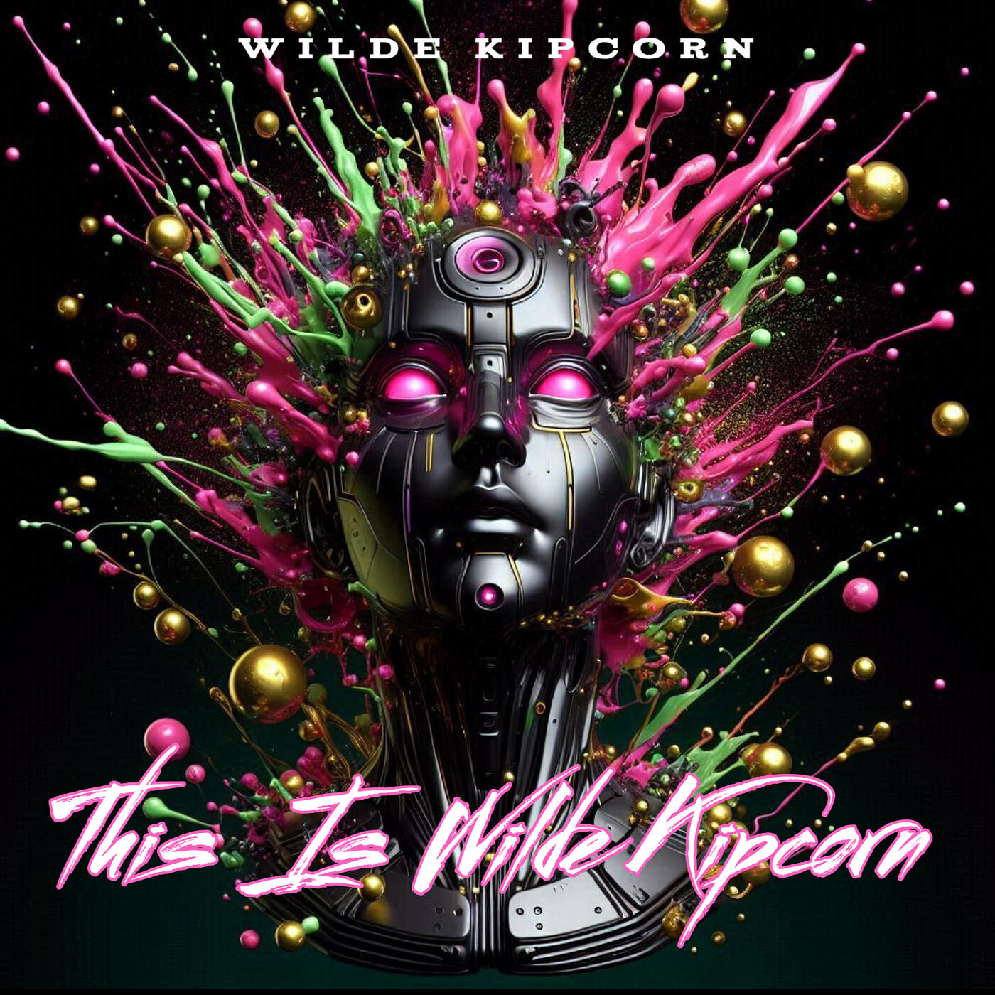 Релиз This Is Wilde Kipcorn