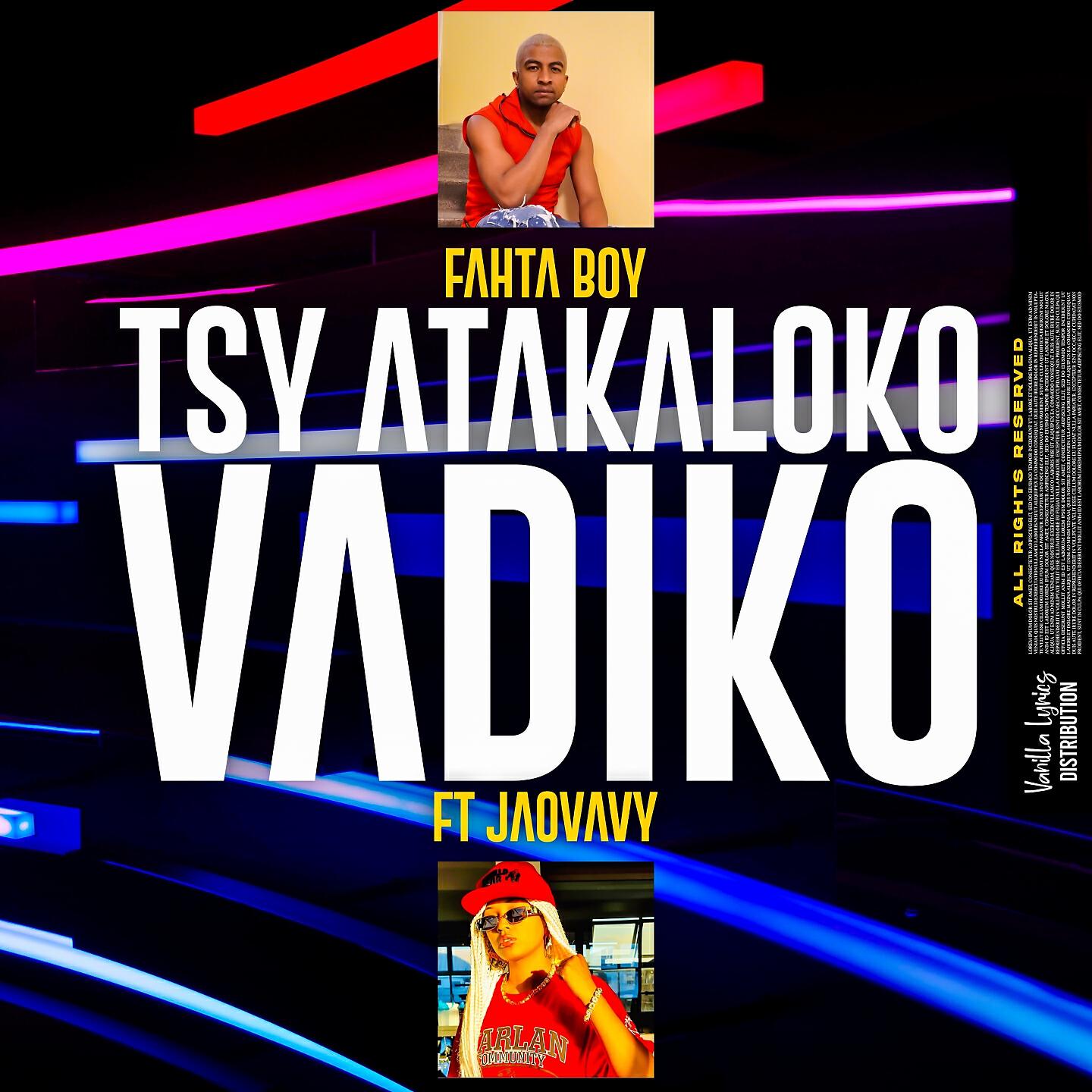 Релиз Tsy Atakaloko vadiko