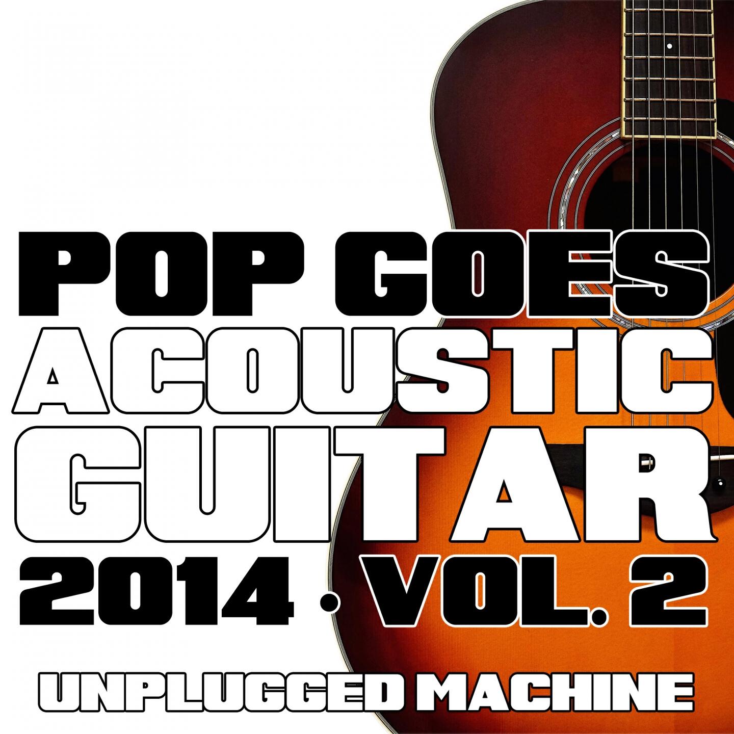 Релиз Pop Goes Acoustic Guitar 2014, Vol. 2
