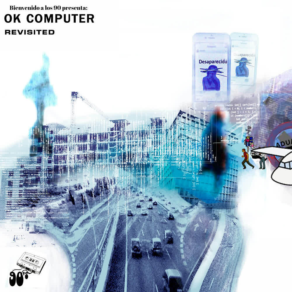 Релиз Bienvenido a los 90 Presenta: OK Computer Revisited