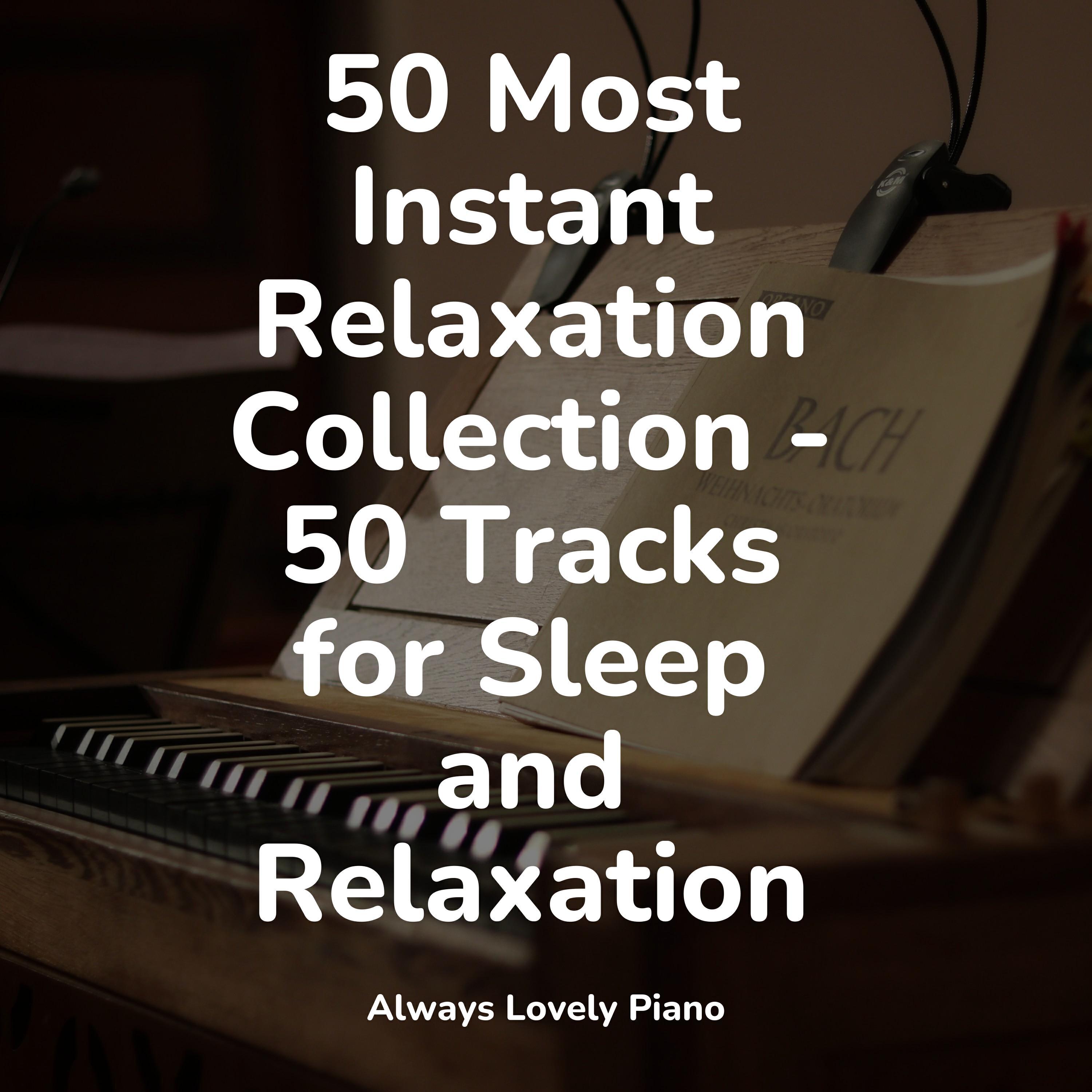 Релиз 50 Most Instant Relaxation Collection - 50 Tracks for Sleep and Relaxation
