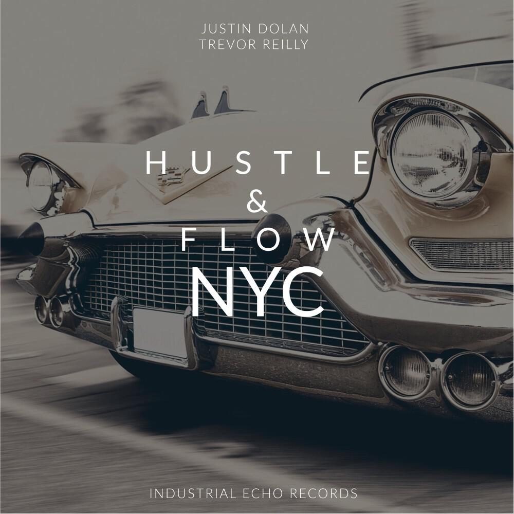 Релиз Hustle & Flow NYC (Original Mix)
