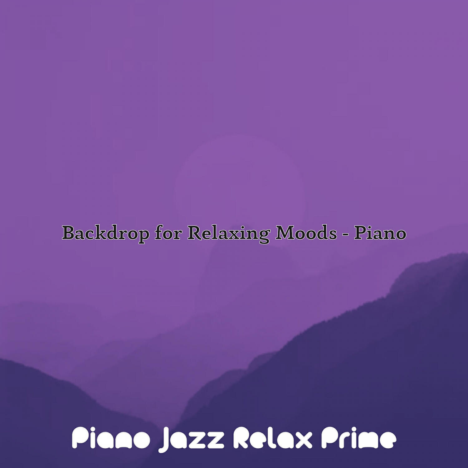Релиз Backdrop for Relaxing Moods - Piano
