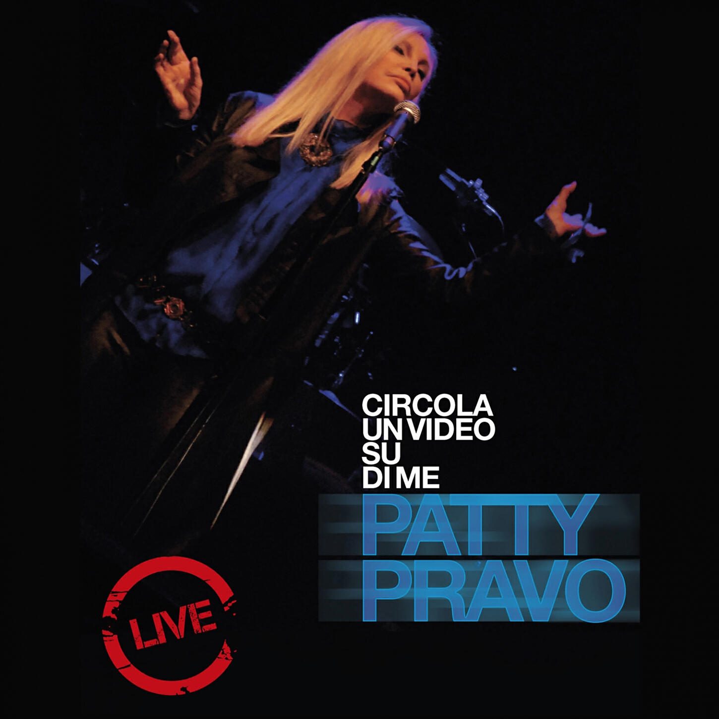 Релиз Circola Un Video Su Di Me (Live)
