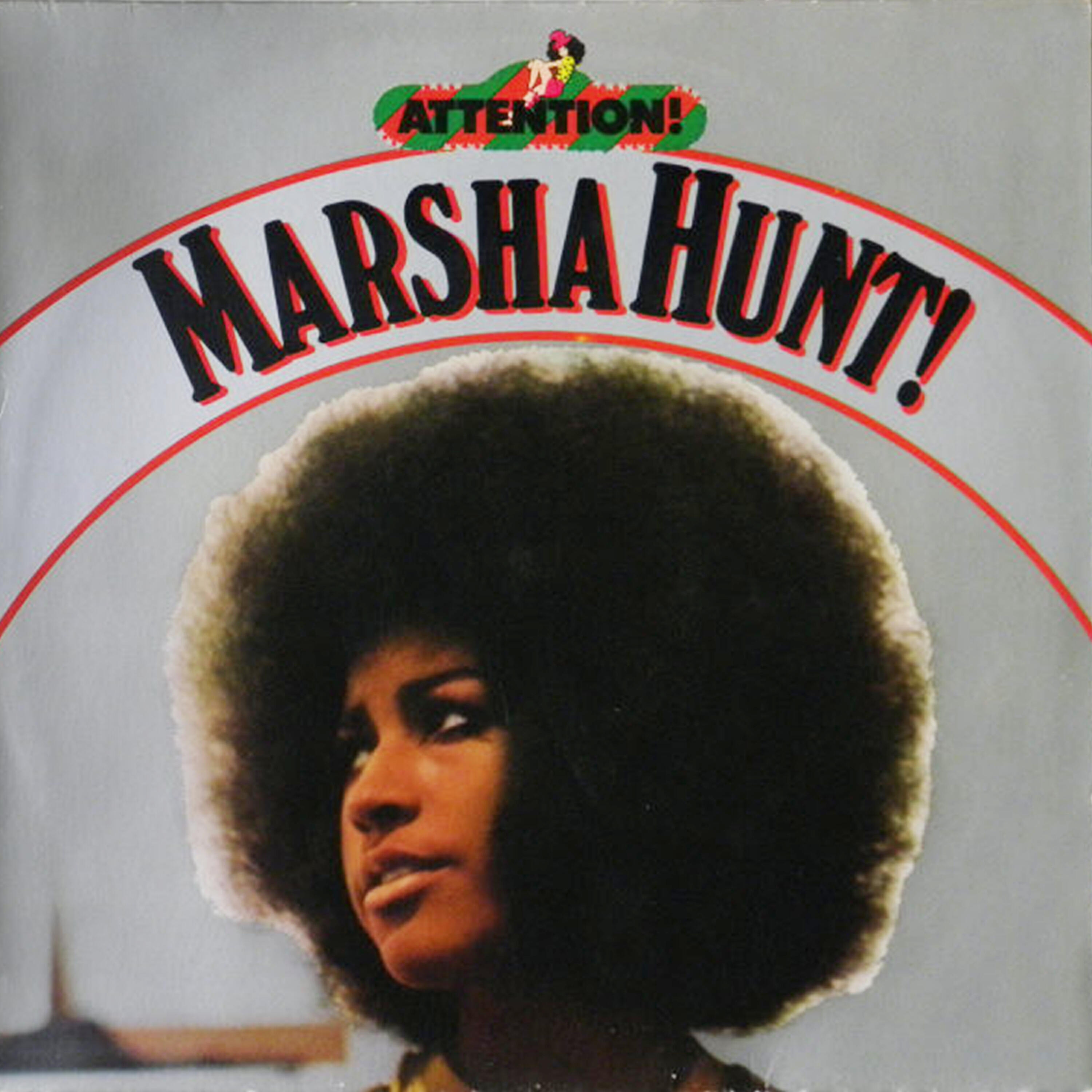 Релиз Attention! Marsha Hunt!