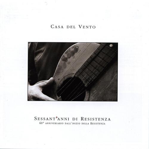 Релиз Sessant'anni di resistenza