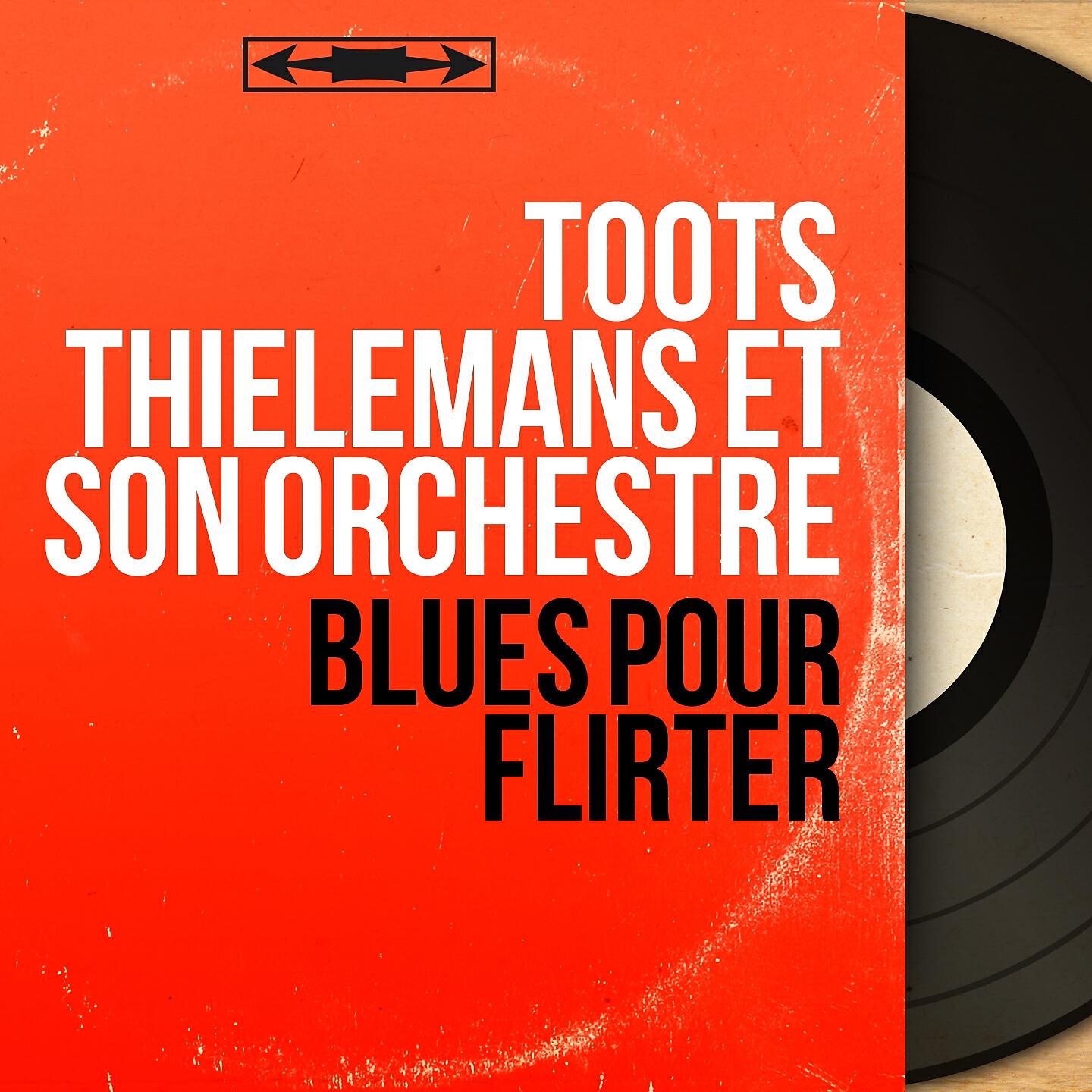 Toots Thielemans et son orchestre