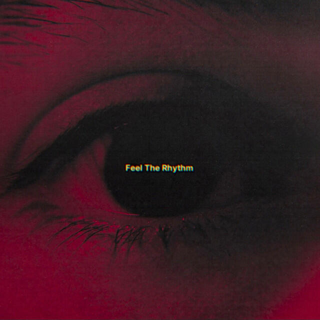 Релиз Feel The Rhythm