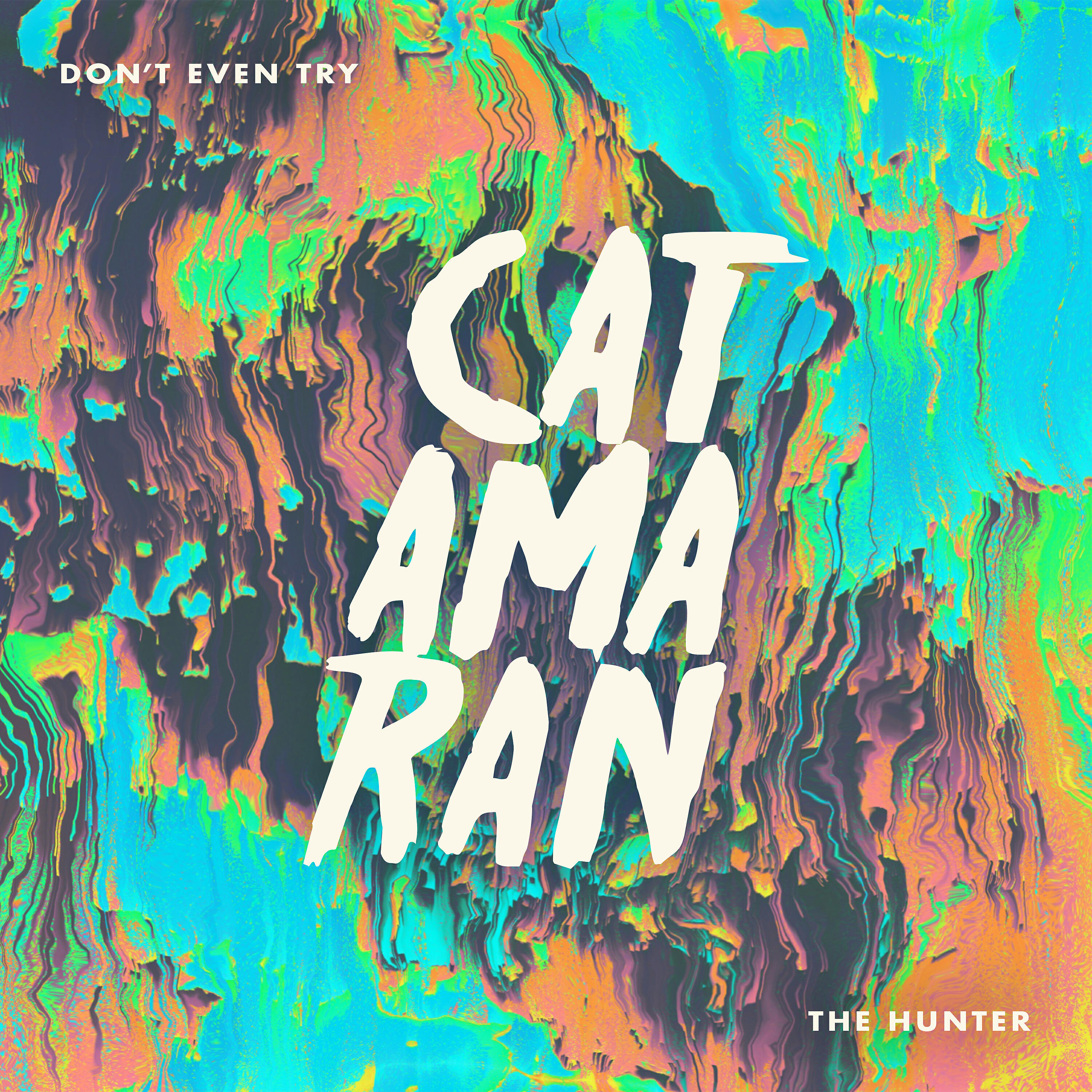 Релиз Don't Even Try / The Hunter