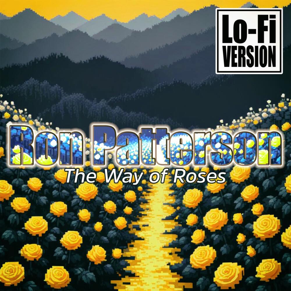 Релиз The Way of Roses (Lo-Fi Version)