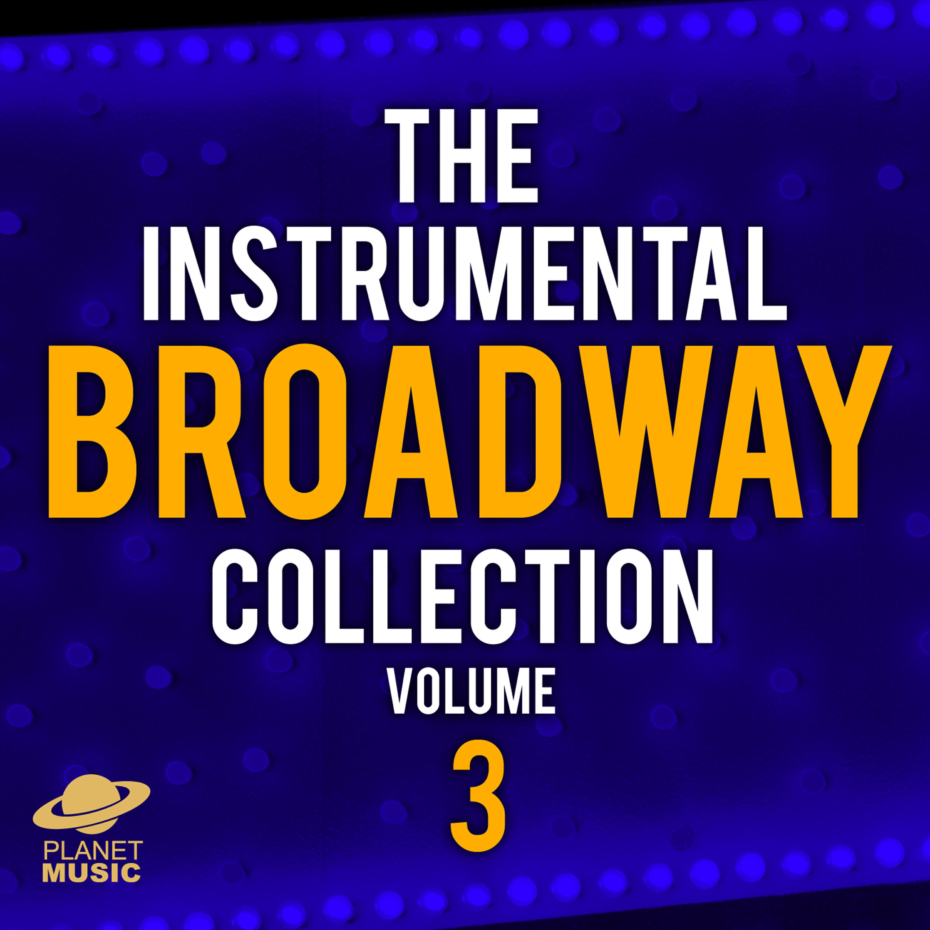 Релиз The Instrumental Broadway Collection, Vol. 3