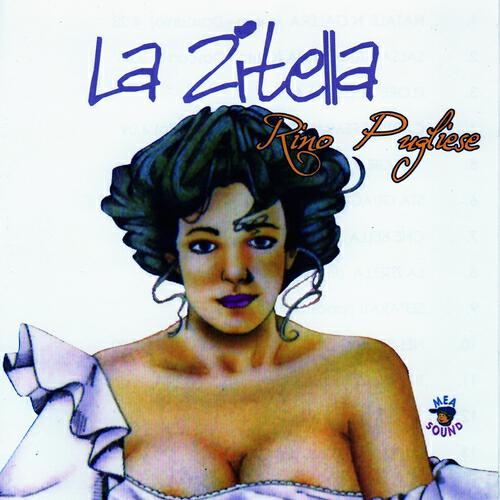Релиз La zitella